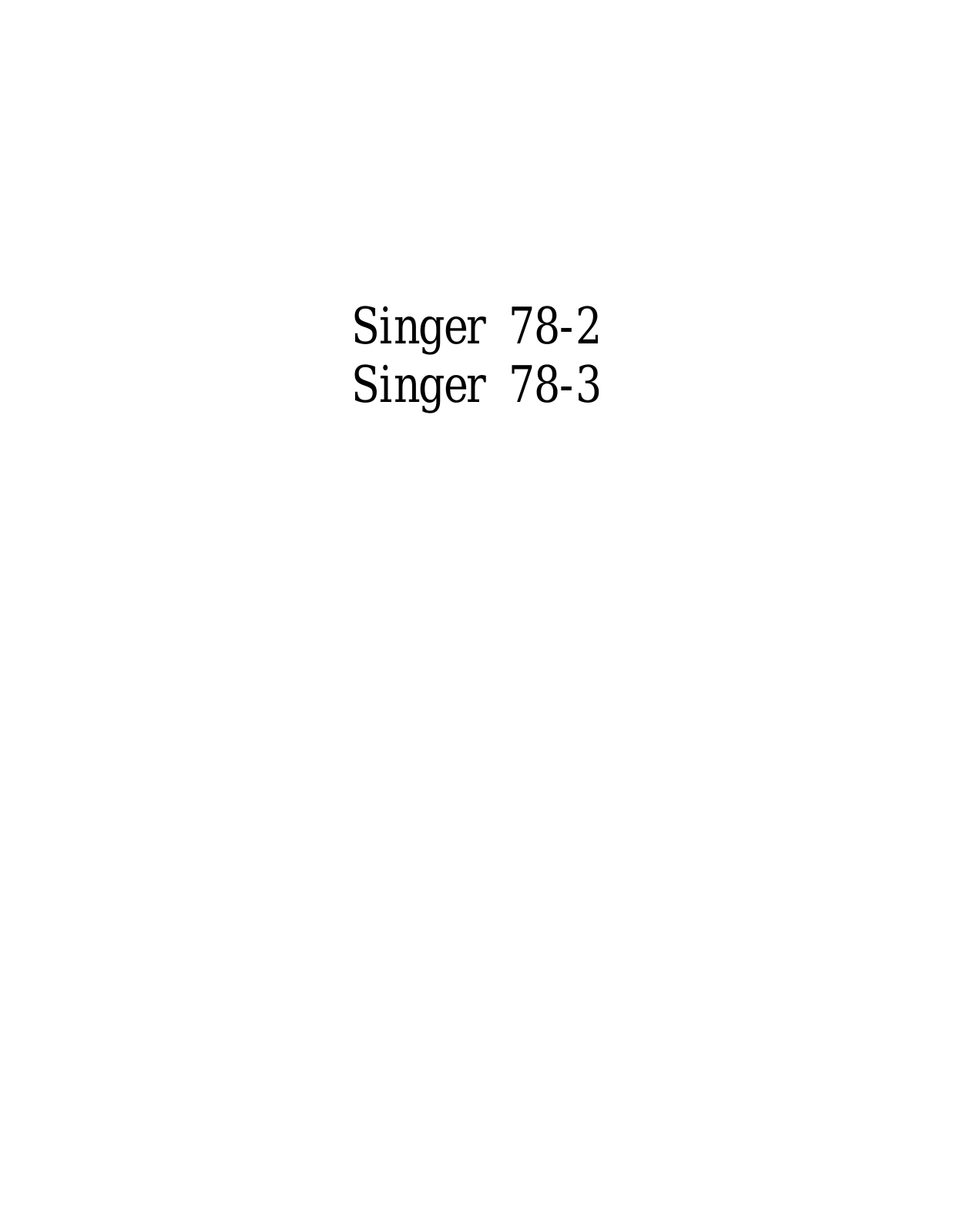 SINGER 78-2, 78-3 Parts List