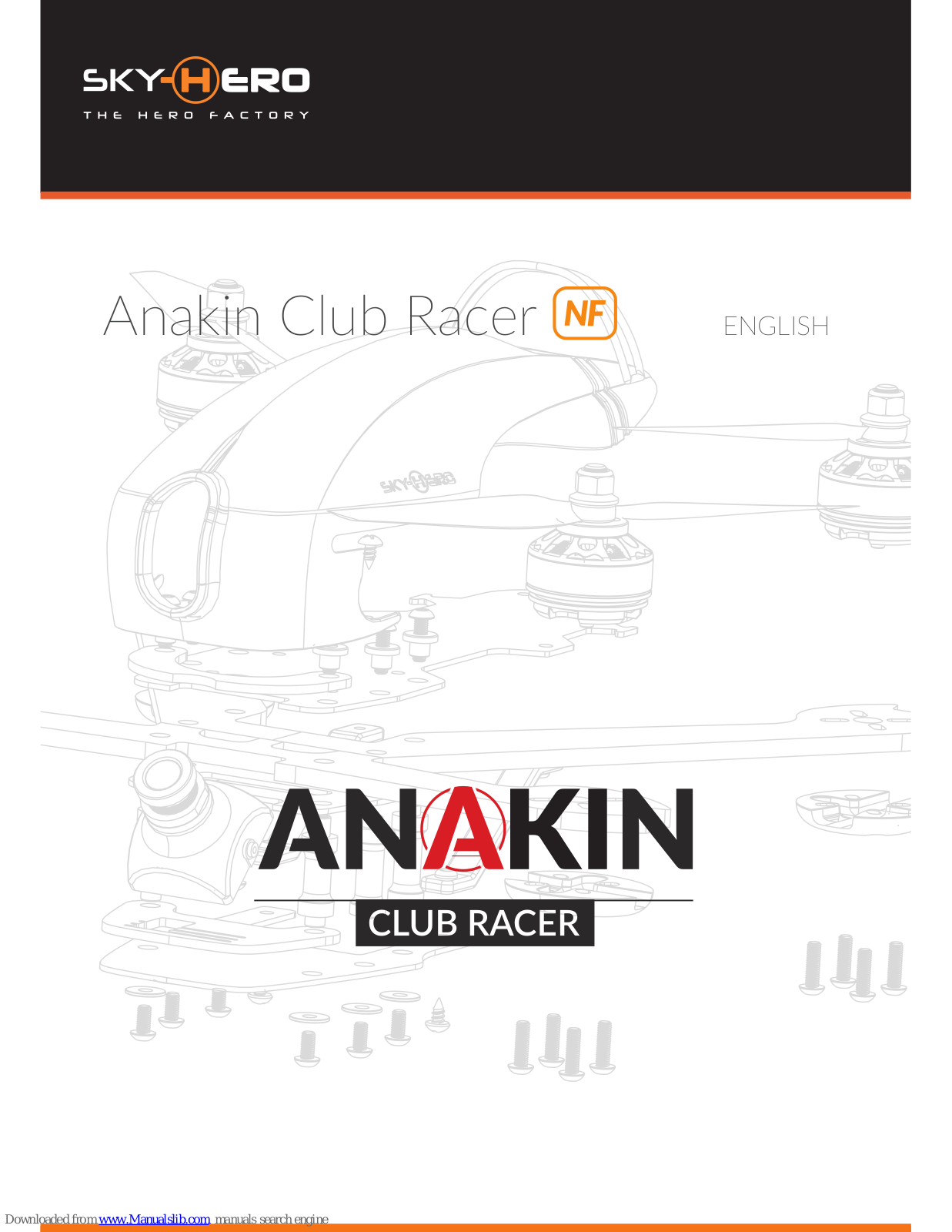 SKY-HERO Anakin Club Racer User Manual