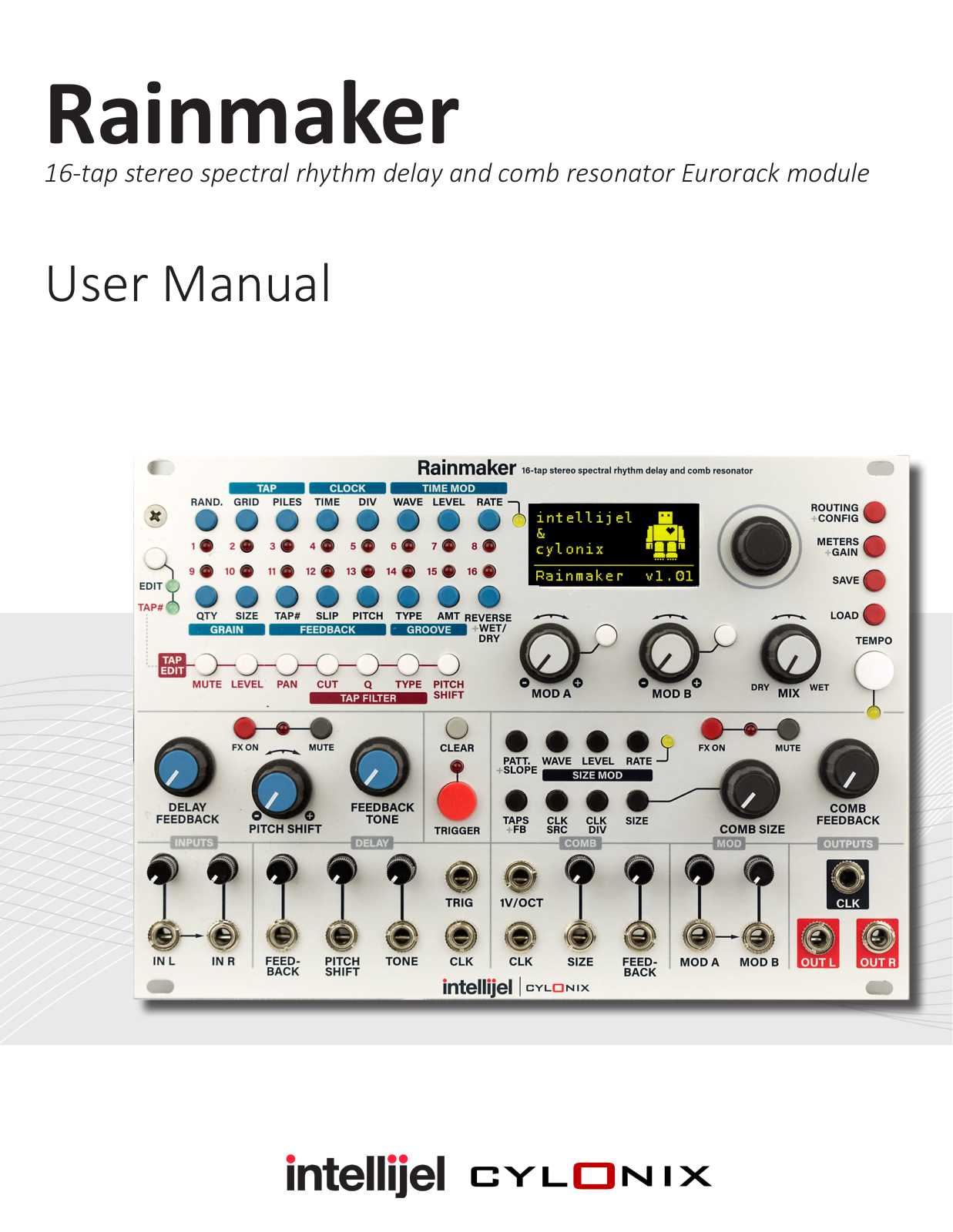 Intellijel Cylonix Rainmaker User Manual