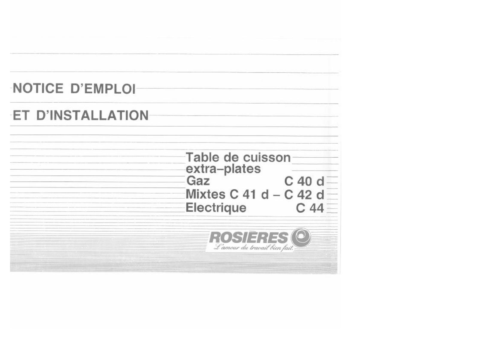 ROSIERES C 40 D, C 41 D, C 42 D, C 44 User Manual