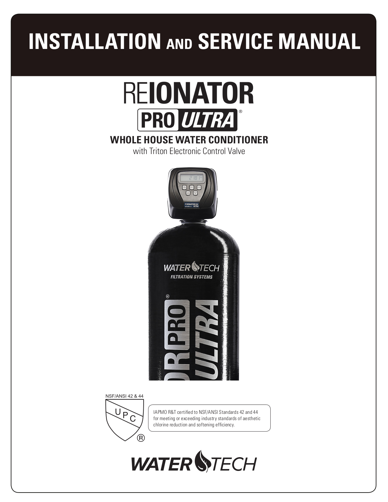 WaterTech REIONATOR PRO ULTRA RXU13 Installation And Service Manual