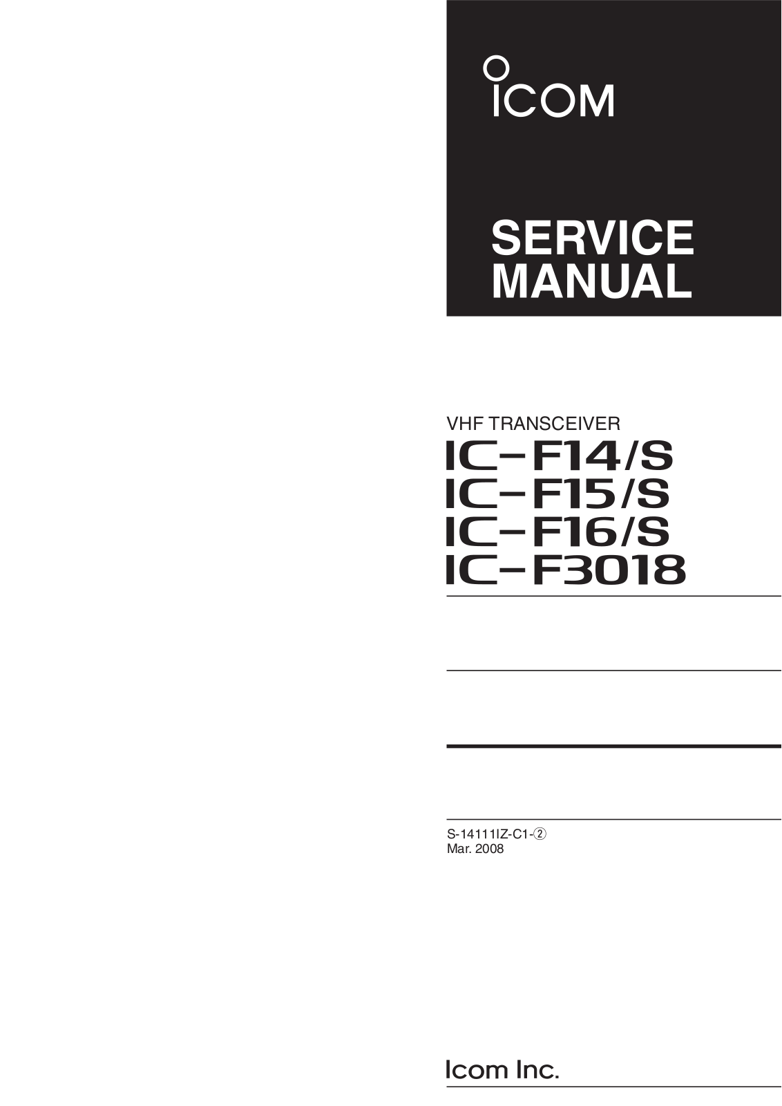 Icom IC-F14, IC-F15, IC-F16, IC-F3018 Service manual