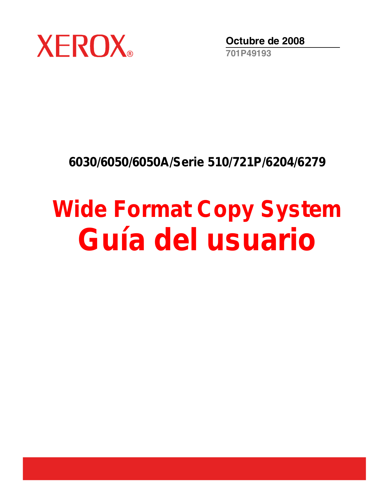 Xerox 6030, 6050, 6050A, 510, 721P User Guide