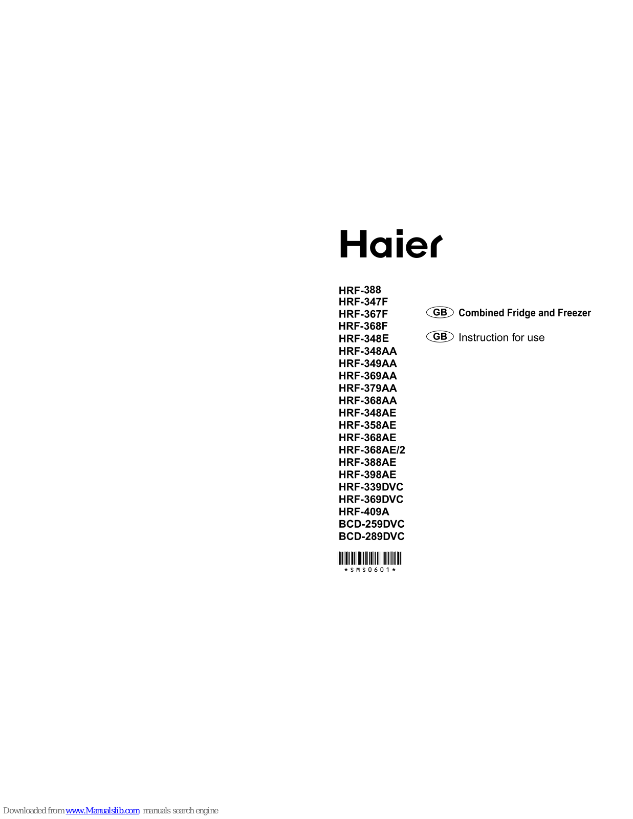 Haier HRF-388, HRF-348E, HRF-347F, HRF-367F, HRF-348AA User Manual