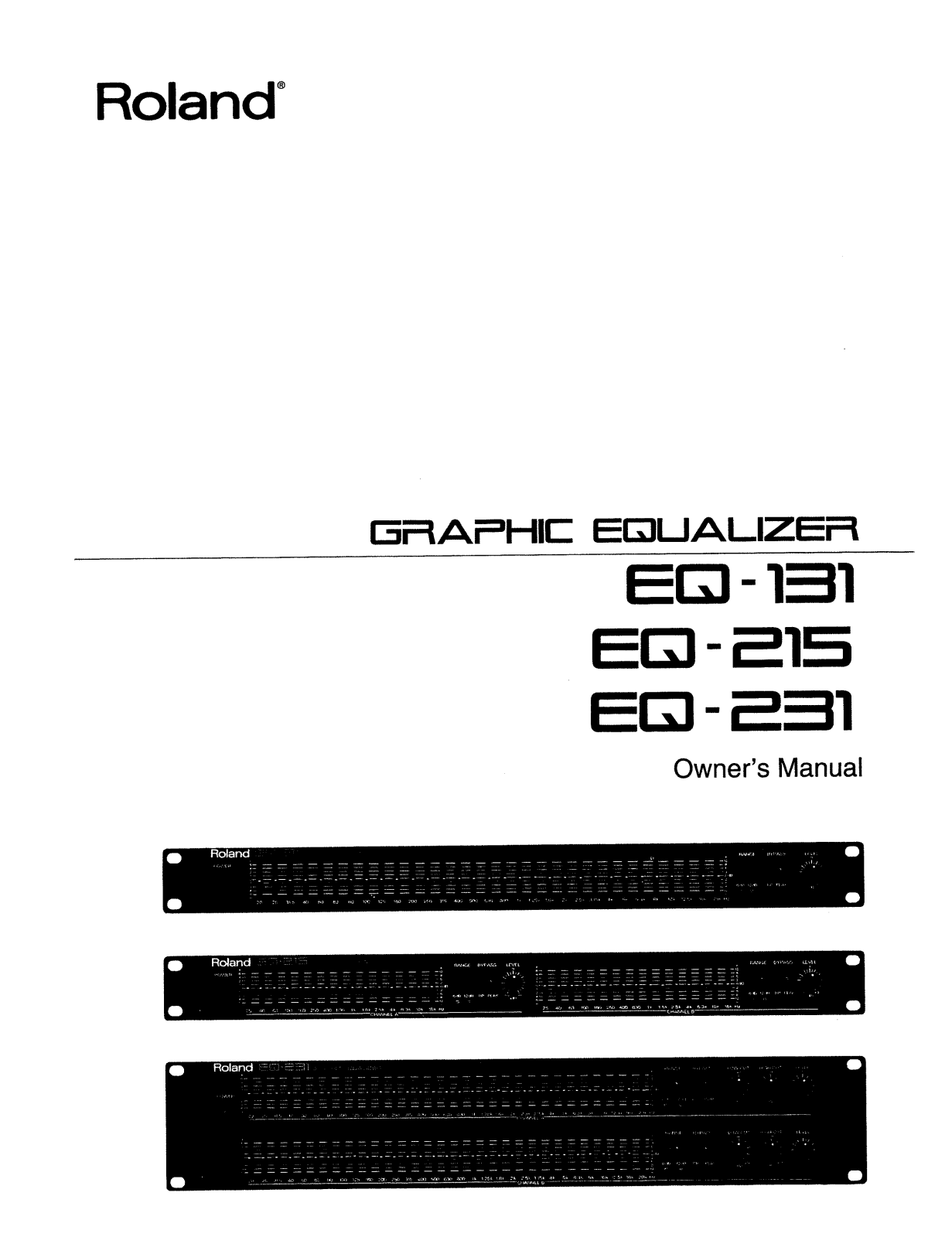 Roland Corporation EQ-131, EQ-215, EQ-231 Owner's Manual