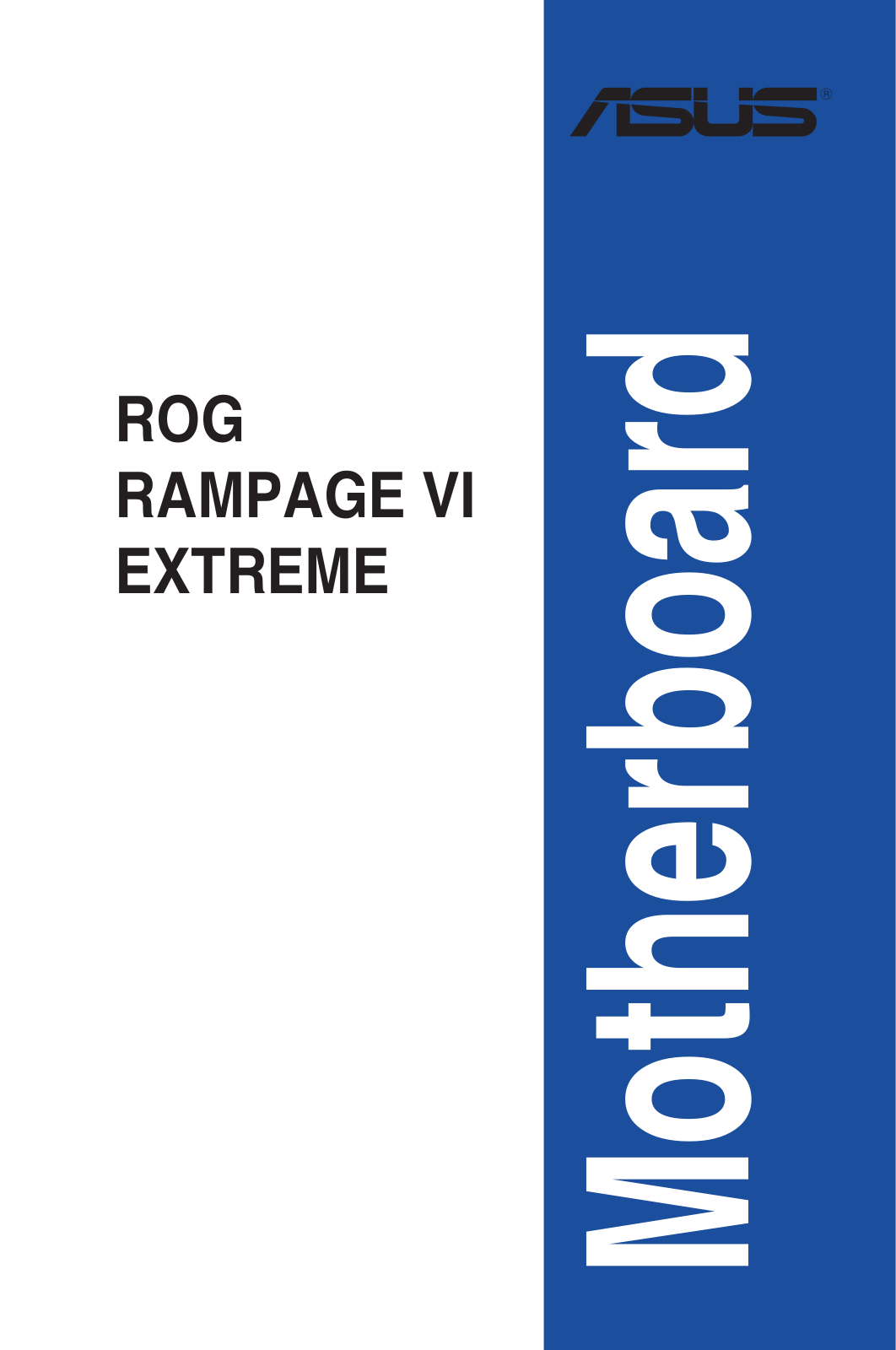 Asus ROG RAMPAGE VI Extreme Encore User’s Manual