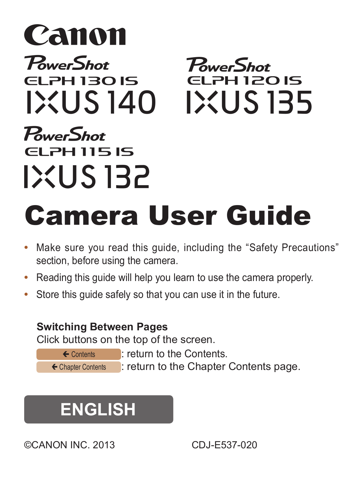 Canon IXUS 132, IXUS 135, IXUS 140, PowerShot ELPH 115 IS, PowerShot ELPH 120 IS User Guide