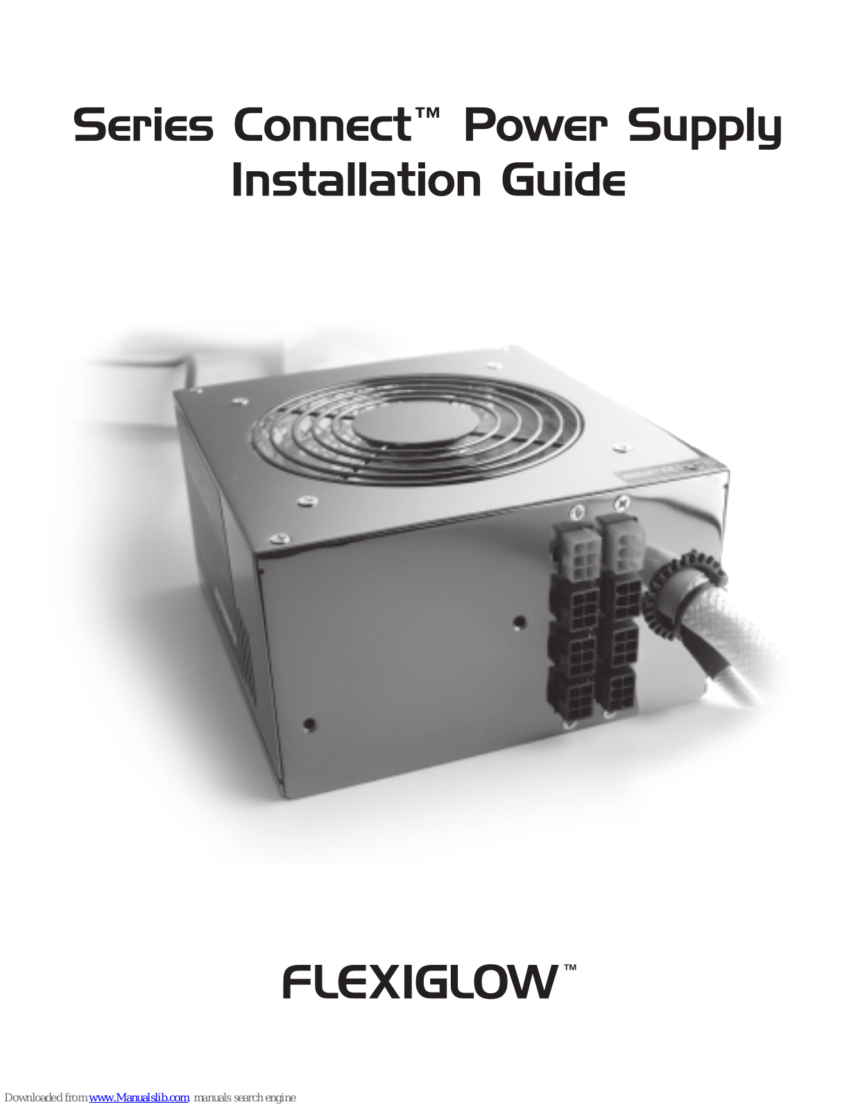 Flexiglow Series Connect Install Manual