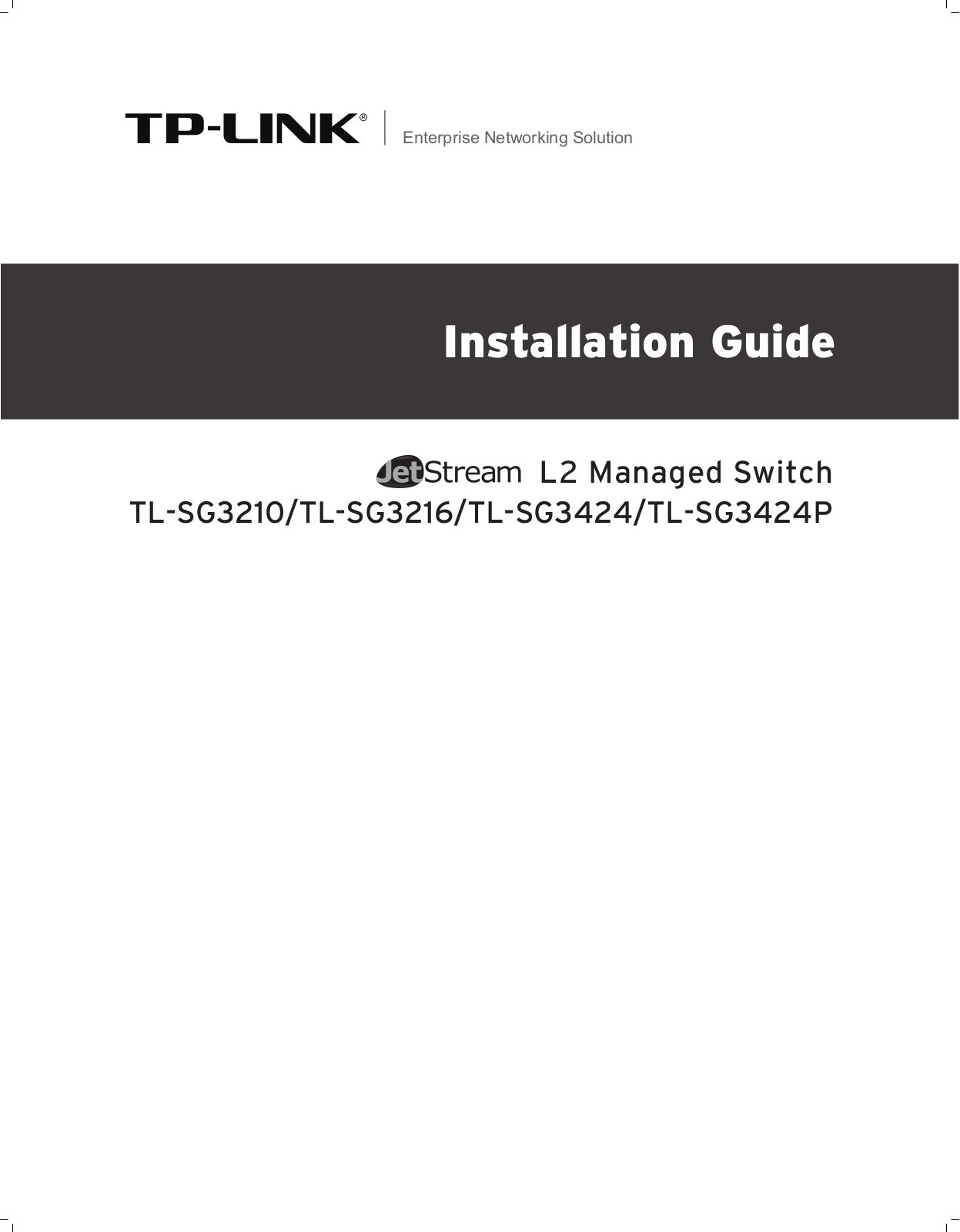 TP-Link TL-SG3424P, TL-SG3210, TL-SG3424, TL-SG3216 User Manual