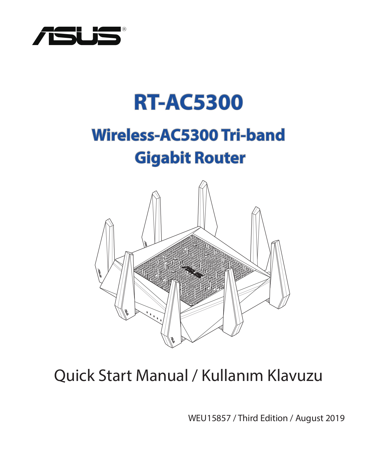 Asus RT-AC5300 Quick Installation Guide