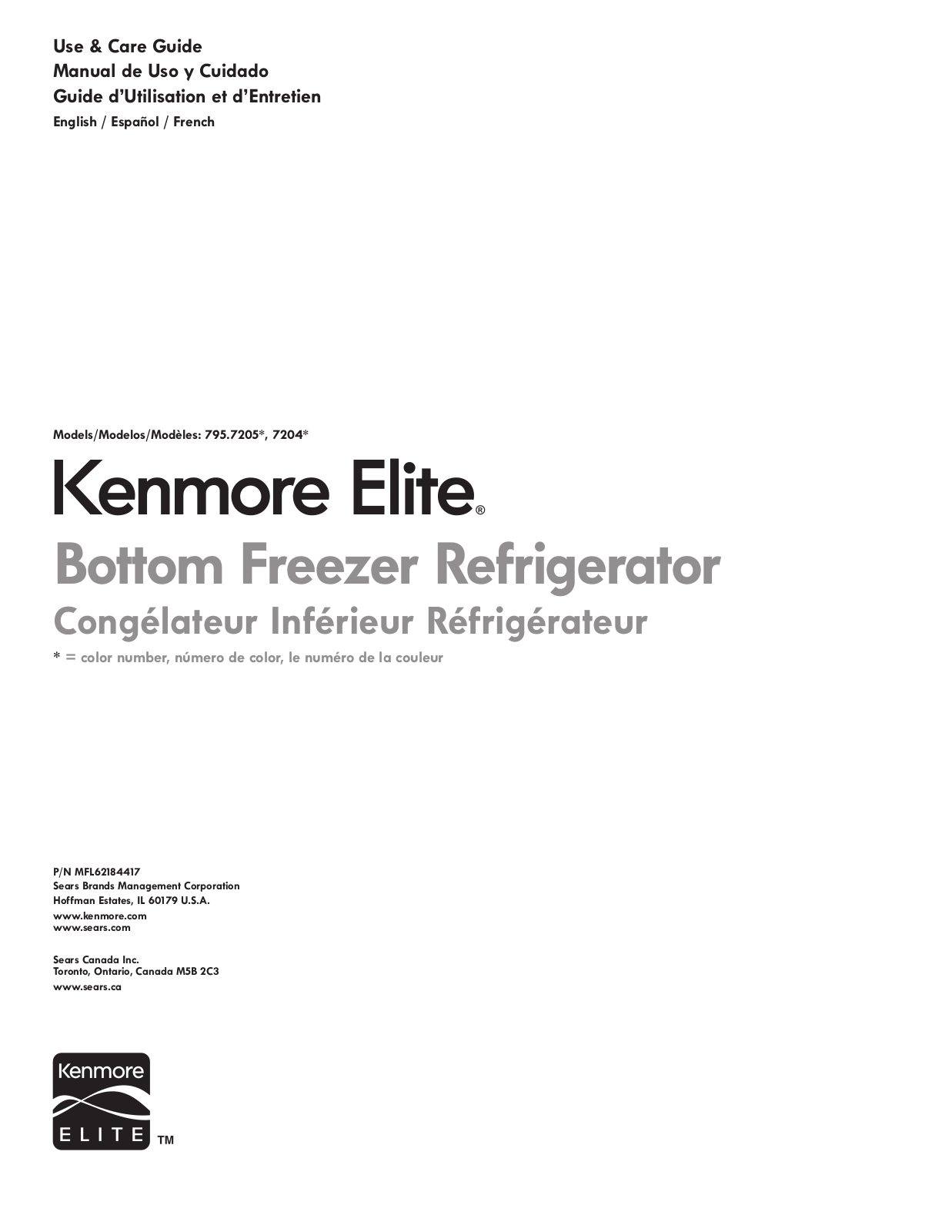 Kenmore Elite 79572053118, 79572053112, 79572052116, 79572059313, 79572043111 Owner’s Manual