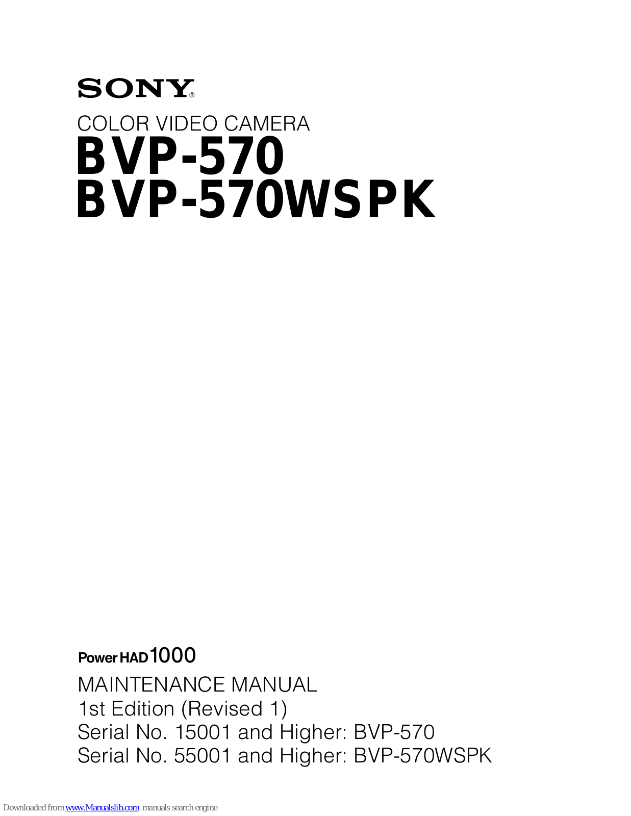 Sony BVP-570,BVP-570WSPK Maintenance Manual