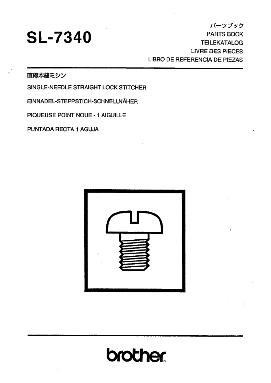 BROTHER SL-7340 Parts List