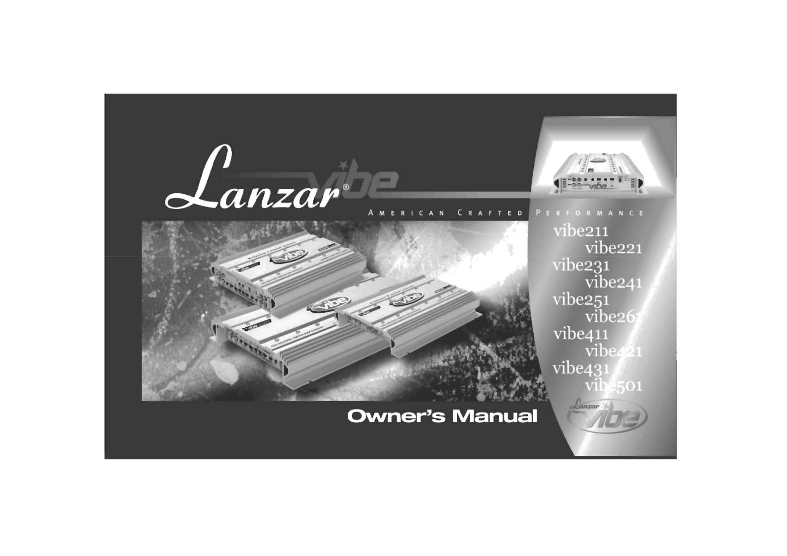 Lanzar Car Audio VIBE231, VIBE241, VIBE431, VIBE411, VIBE261 User Manual