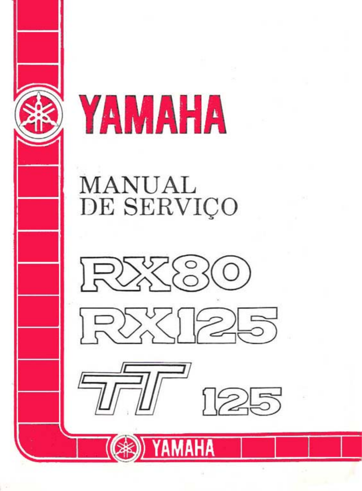 Yamaha RX 80, RX 125, TT125 Service Manual
