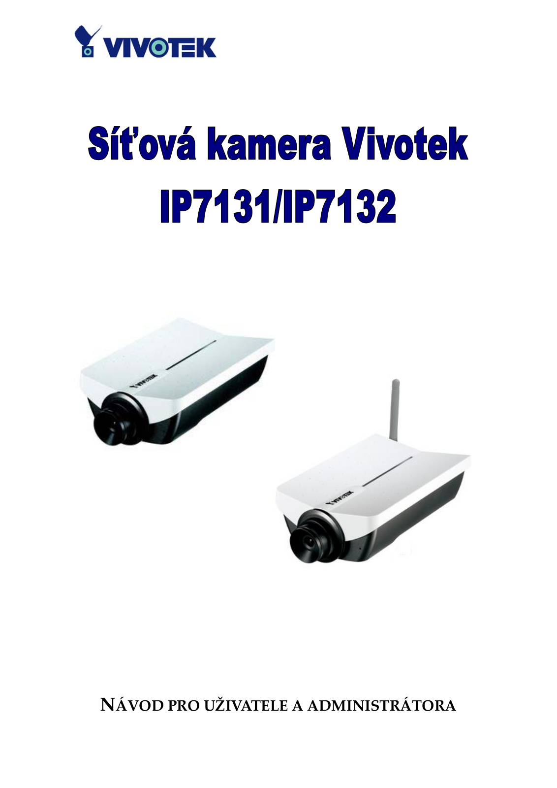 Vivotek IP7131 User Manual