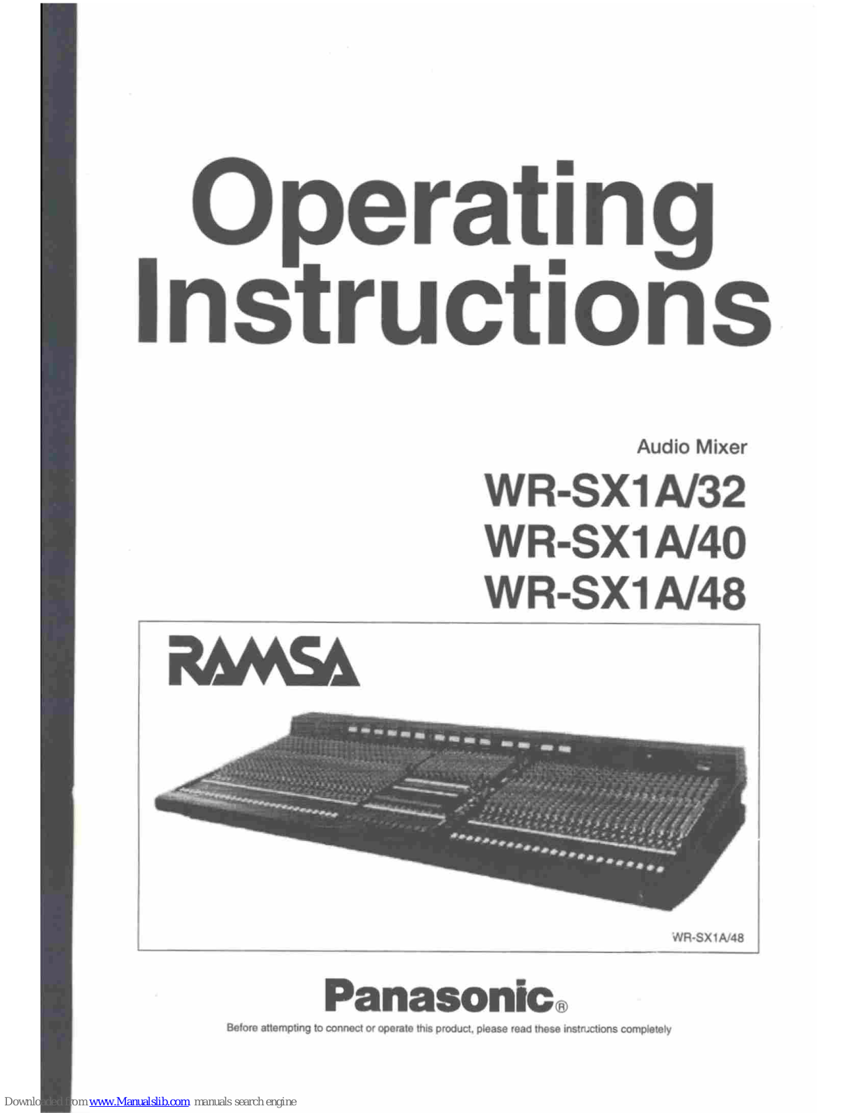 Panasonic Ramsa WR-SX1A/40, Ramsa WR-SX1A/32, Ramsa WR-SX1A/48 Operating Instructions Manual