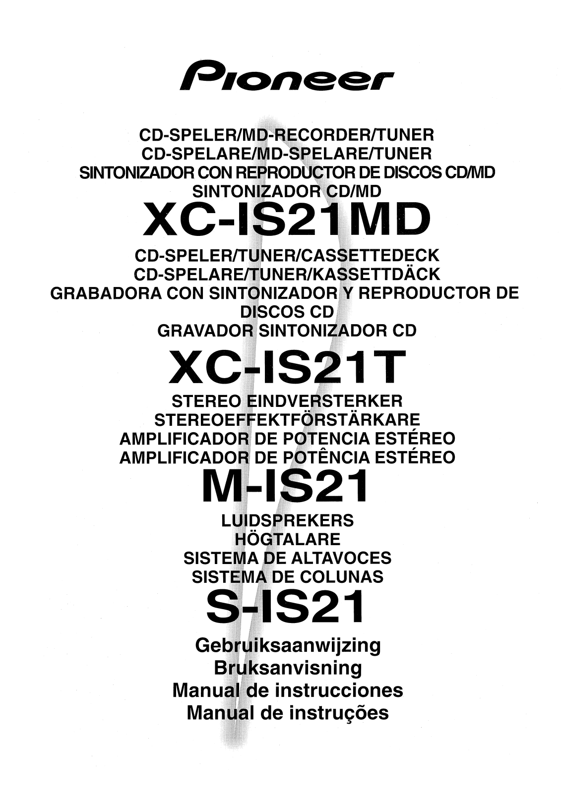 Pioneer XC-IS21MD, XC-IS21T, M-IS21, S-IS21 Manual