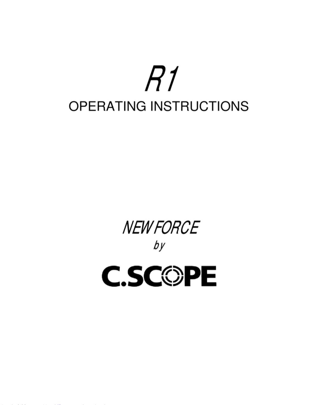 C-SCOPE R1 operating instructions manual