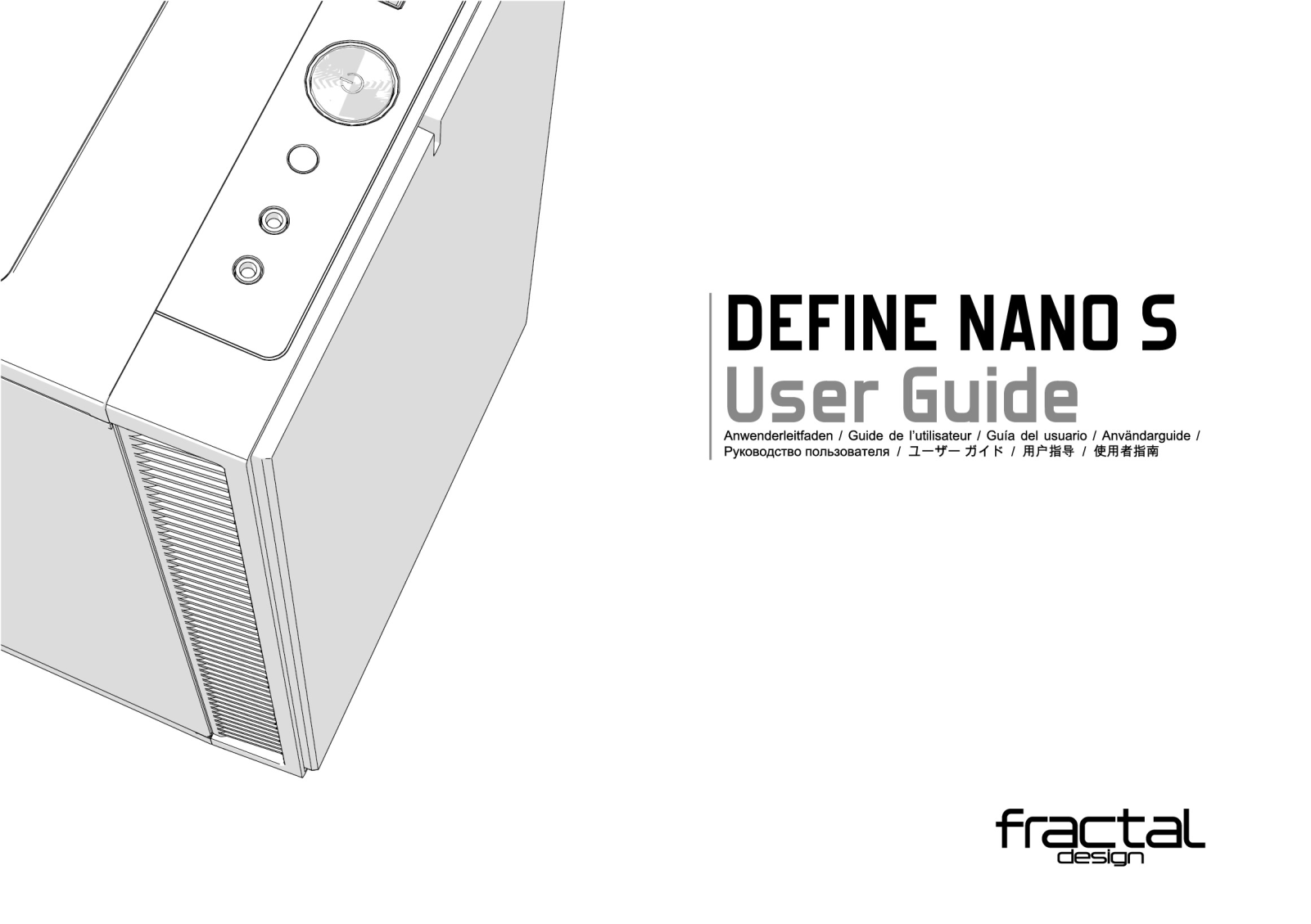 Fractal Design Define Nano S User Manual