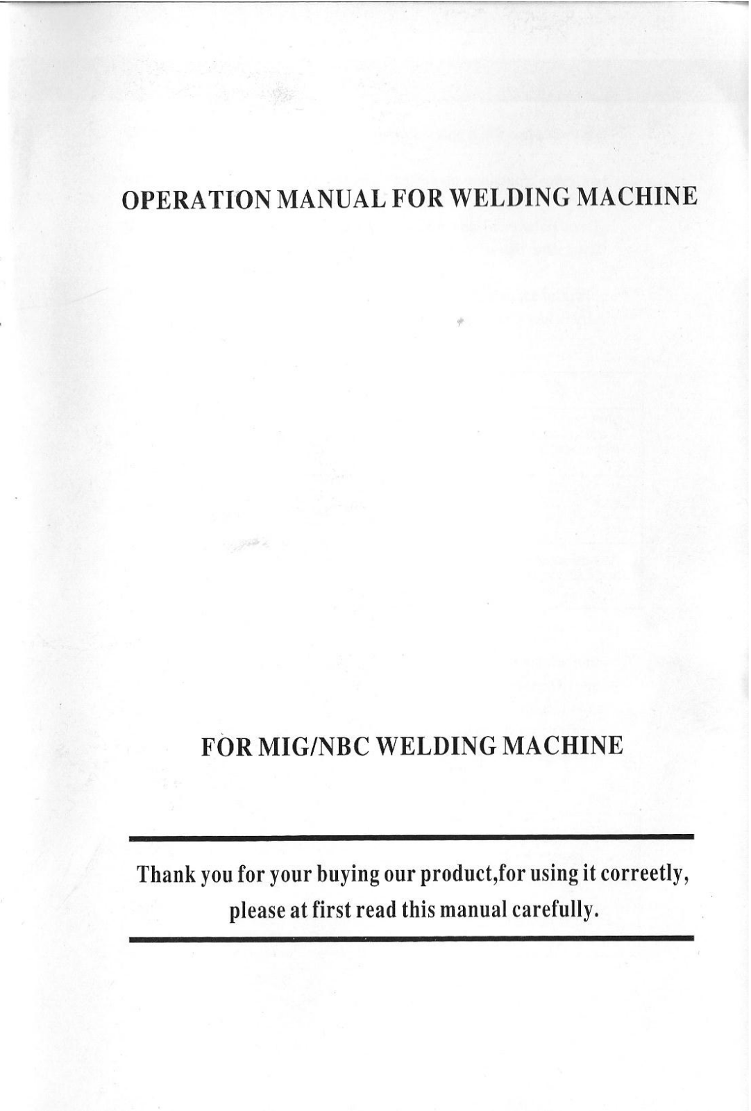 Mishto MIG-200B, MIG-150R, MIG-170R, MIG-250B, MIG-190R Operation Manual