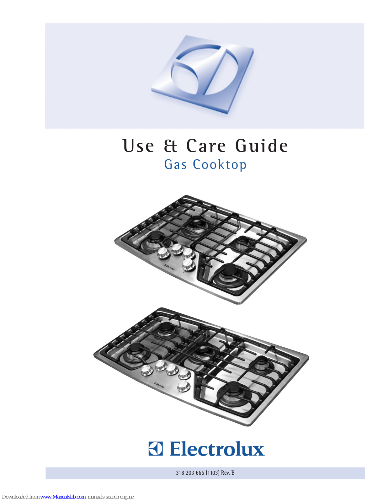 Electrolux EW30GC55GS, EW36GC55GS, EW36GC55GW - 36in Gas Cooktop, EW36GC55GB, EW30GC55GB - 30in Gas Cooktop Use And Care Manual