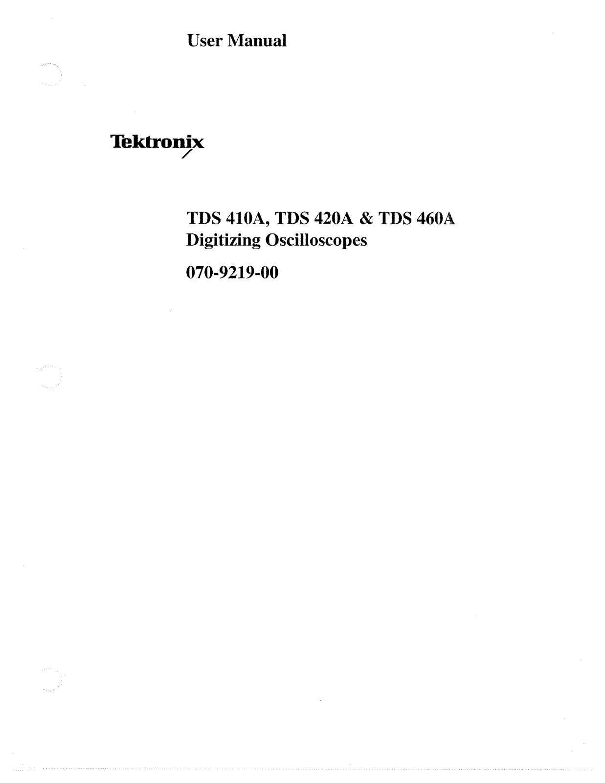 Tektronix TDS410A User Manual