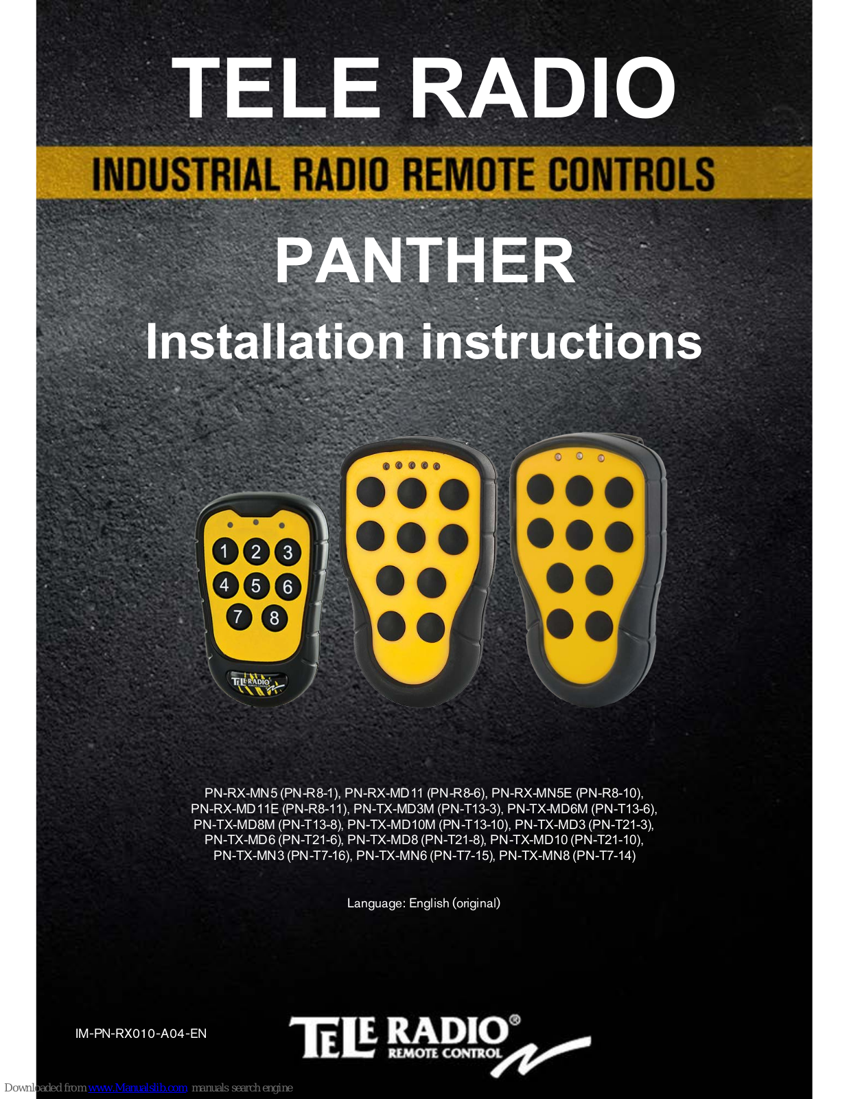 Tele Radio PN-RX-MN5, PN-TX-MD8M, PN-R8-1, PN-RX-MD11, PN-R8-6 Installation Instructions Manual