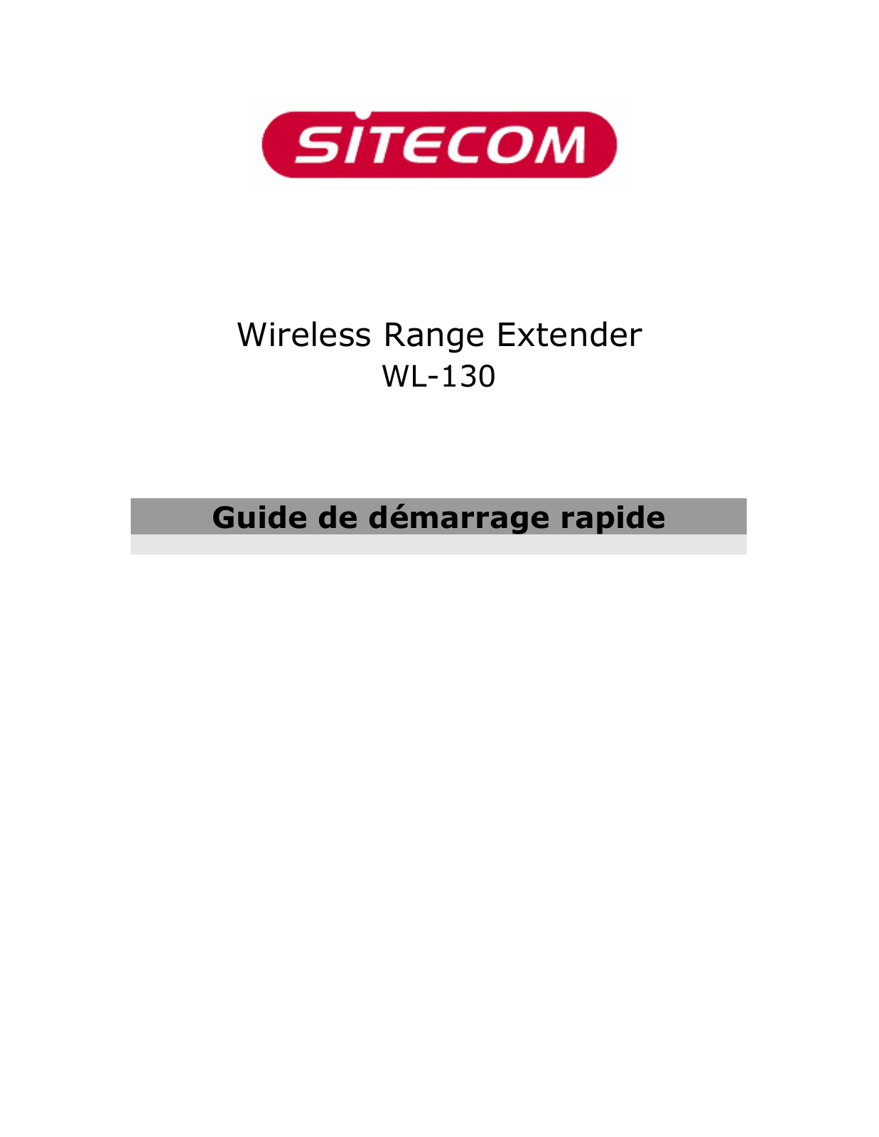 Sitecom WL-130 QUICK INSTALLATION GUIDE