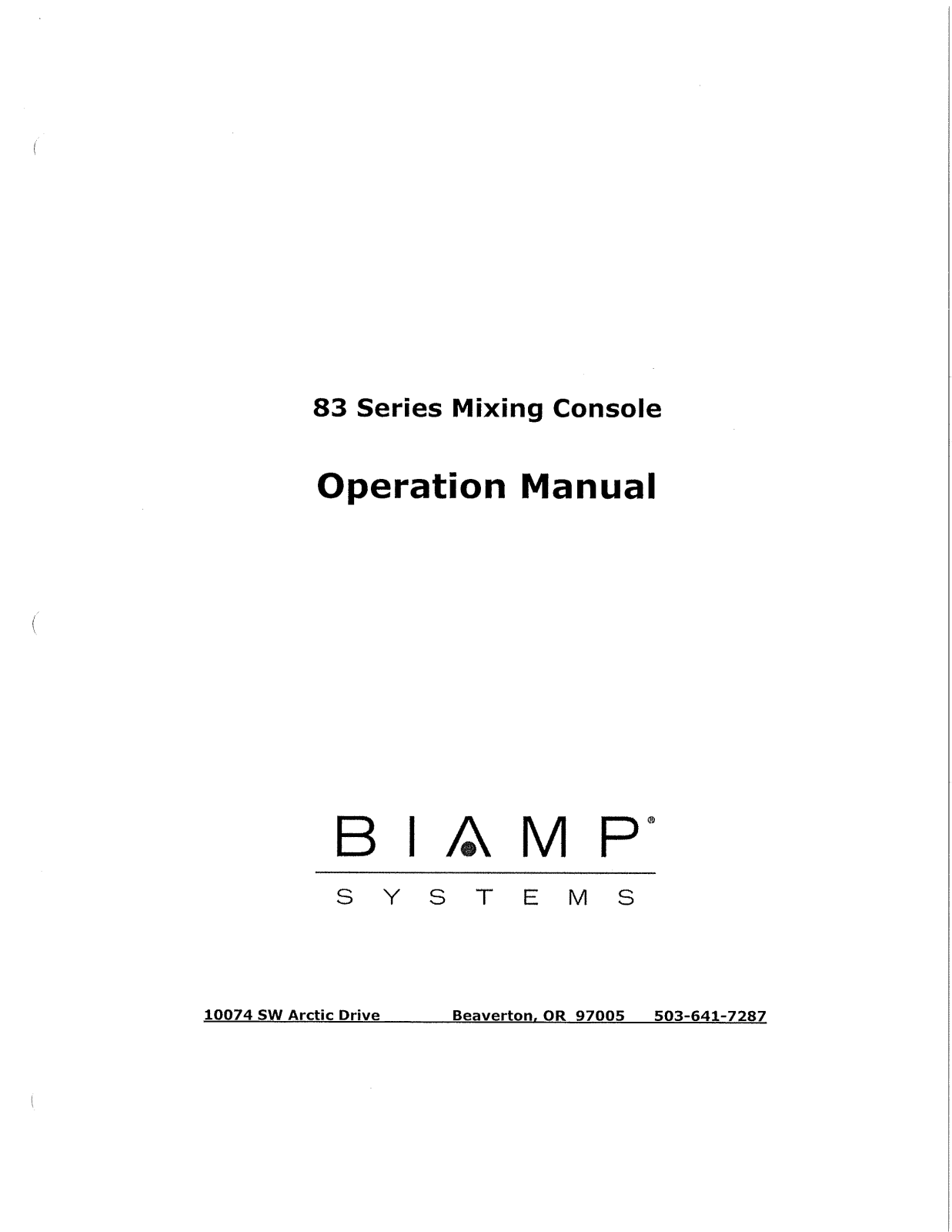 Biamp 83 SERIES MIXING CONSOLE User Manual