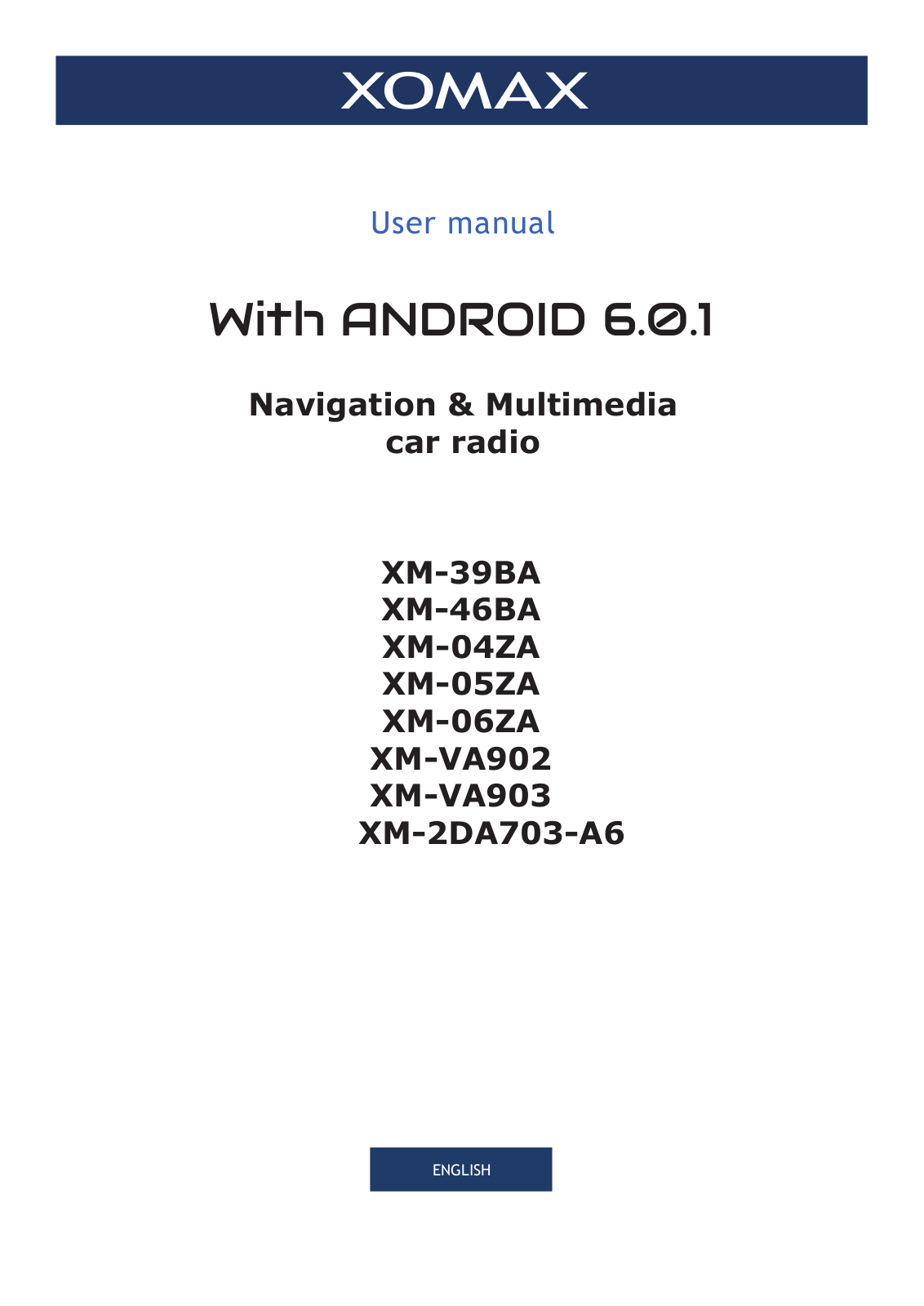 Xomax XM-VA903, XM-VA902, XM-39BA, XM-46BA, XM-2DA703-A6 User Manual