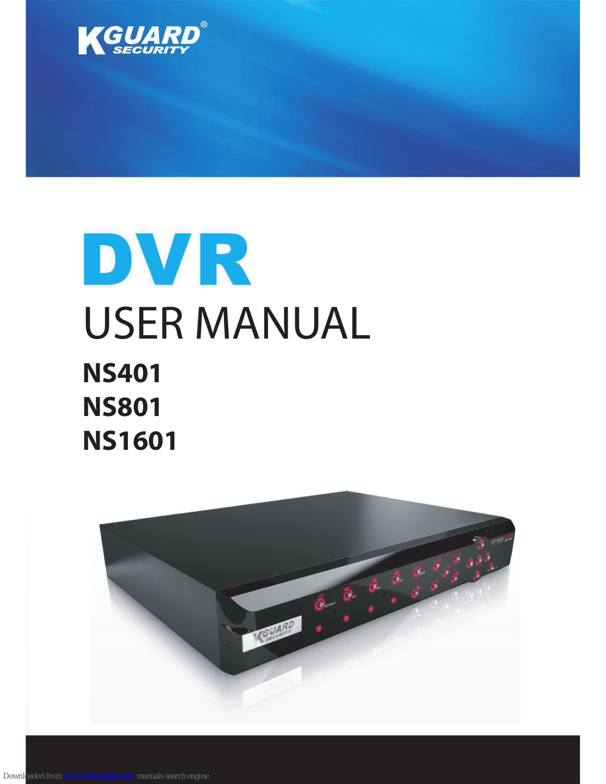 Kguard NS401, NS801, NS1601 User Manual