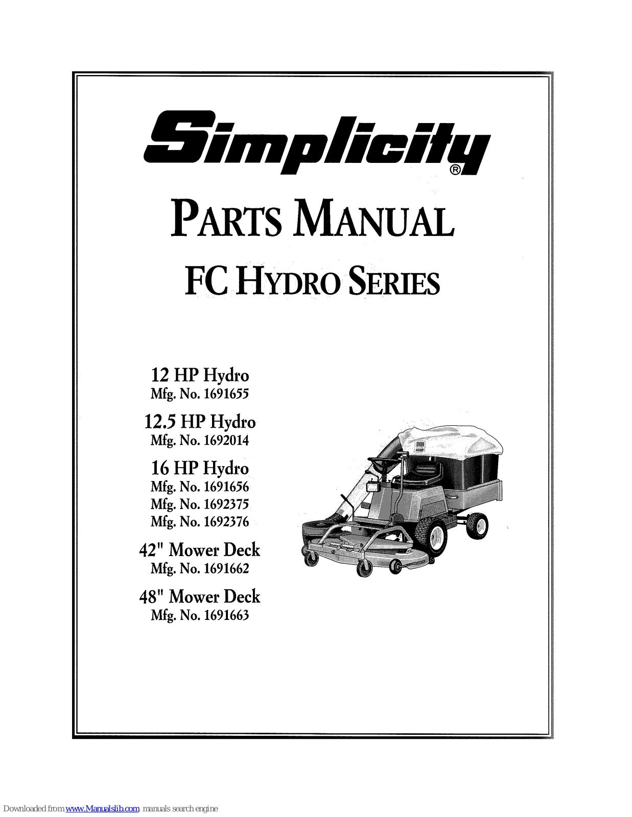 Simplicity 1691656,1691655,1692014,1692376,1692375,1691662,1691663 Parts Manual