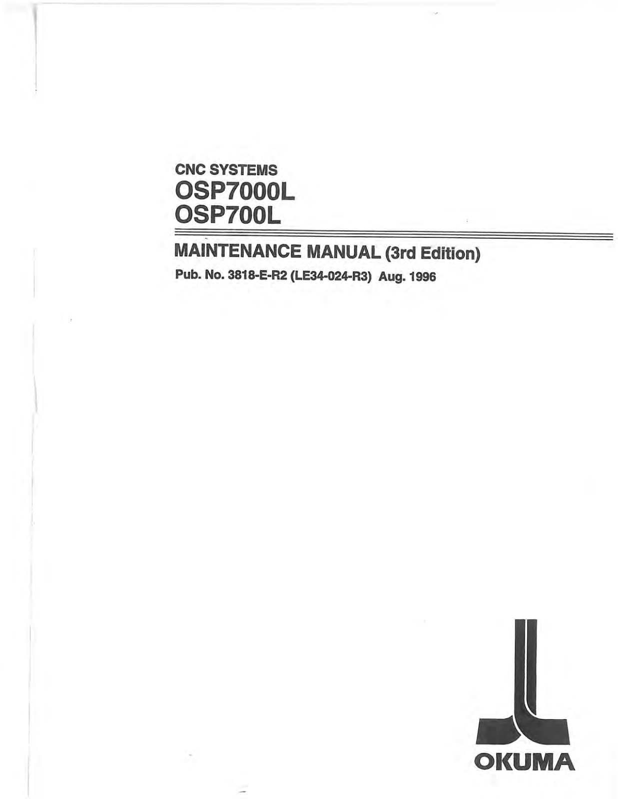 okuma OSP7000L, OSP700L Maintenance Manual