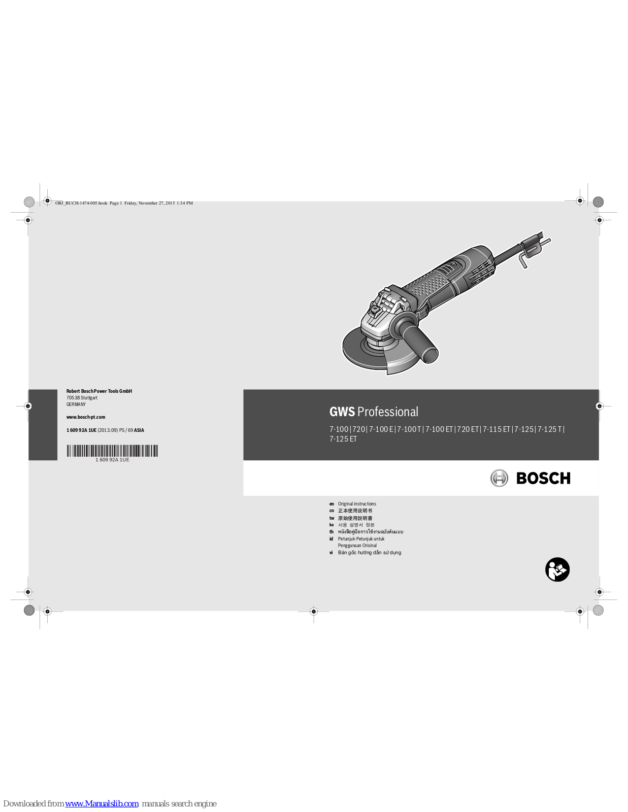 Bosch GWS 7-100 Professional, GWS 720 Professional, GWS 7-100 E Professional, GWS 7-100 T Professional, GWS 7-100 ET Professional Original Instructions Manual