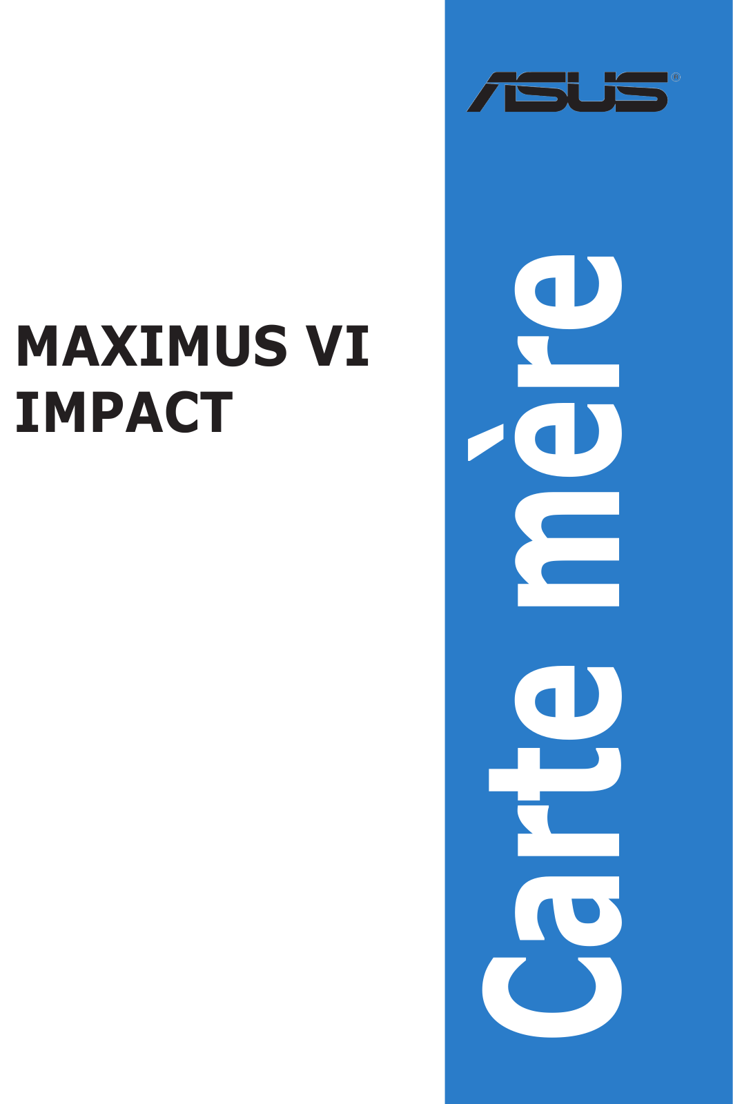 ASUS MAXIMUS VI IMPACT, F8469 User Manual