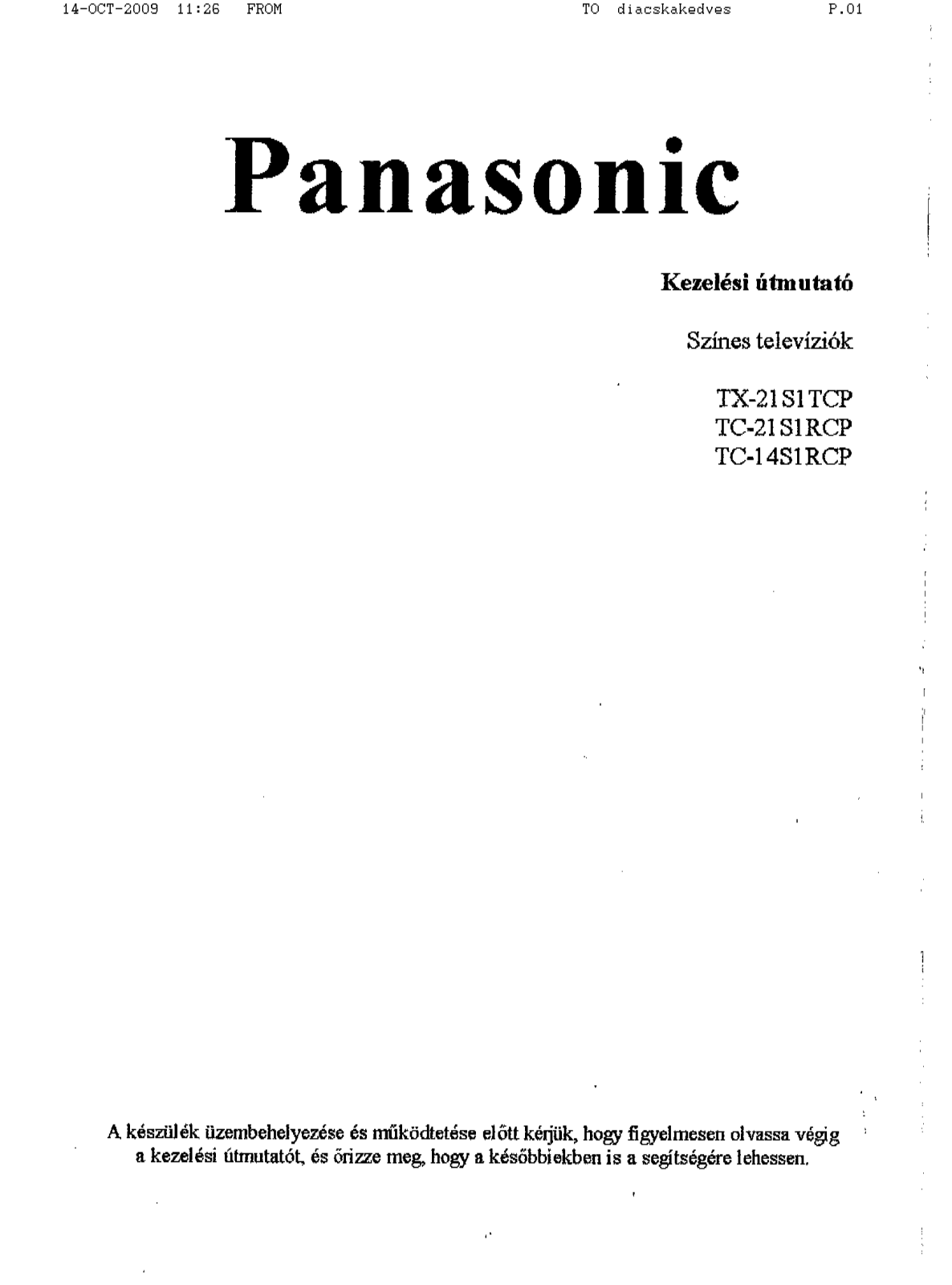 Panasonic tx-21s1TCP, tc-21sarcp, tc-14s1RCP Operating Instructions