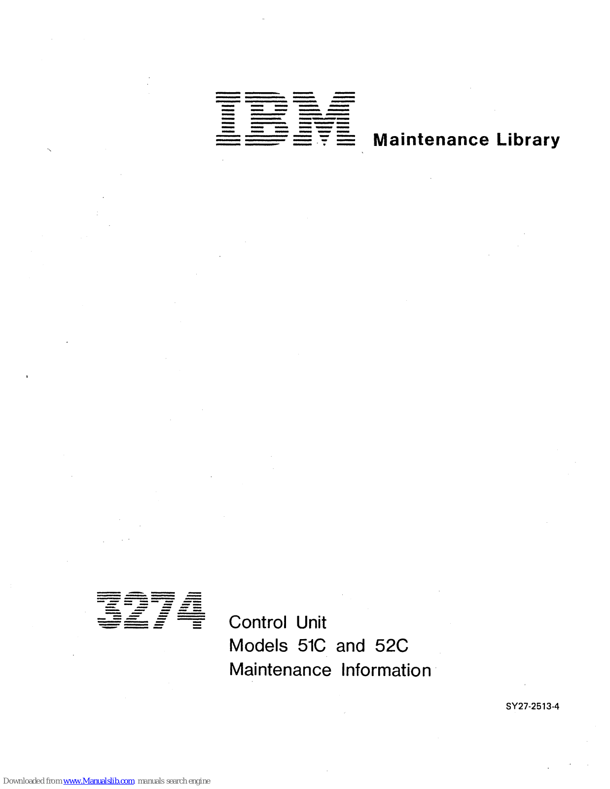 IBM 3274 51C, 3274 52C Maintenance Information