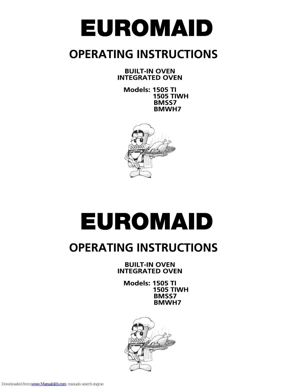 Euromaid 1505 TI, 1505 TIWH, BMSS7, BMWH7 Operating Instructions Manual