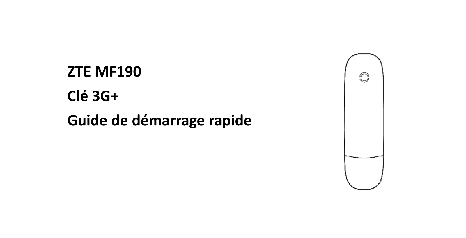 ZTE MF190 Guide de mise en route