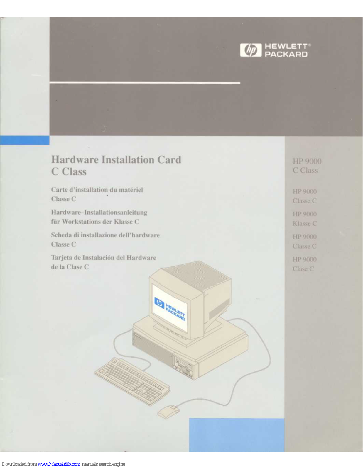 HP Visualize c160, Visualize c180, Visualize c200, Visualize c200/c240 SSP, Visualize c240 Hardware Installation Manual