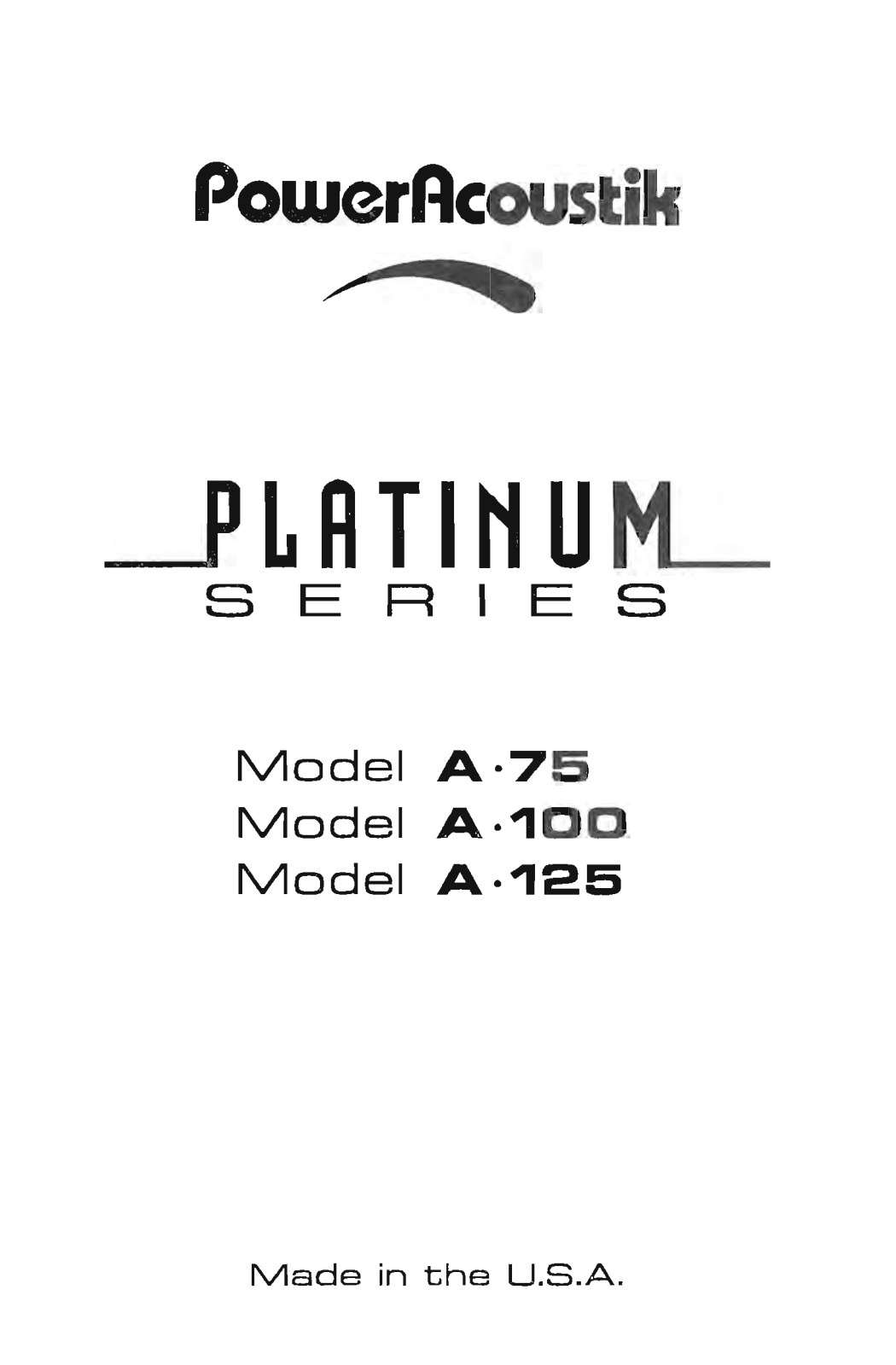 Power Acoustik A-75, A-100, A-125 User Manual