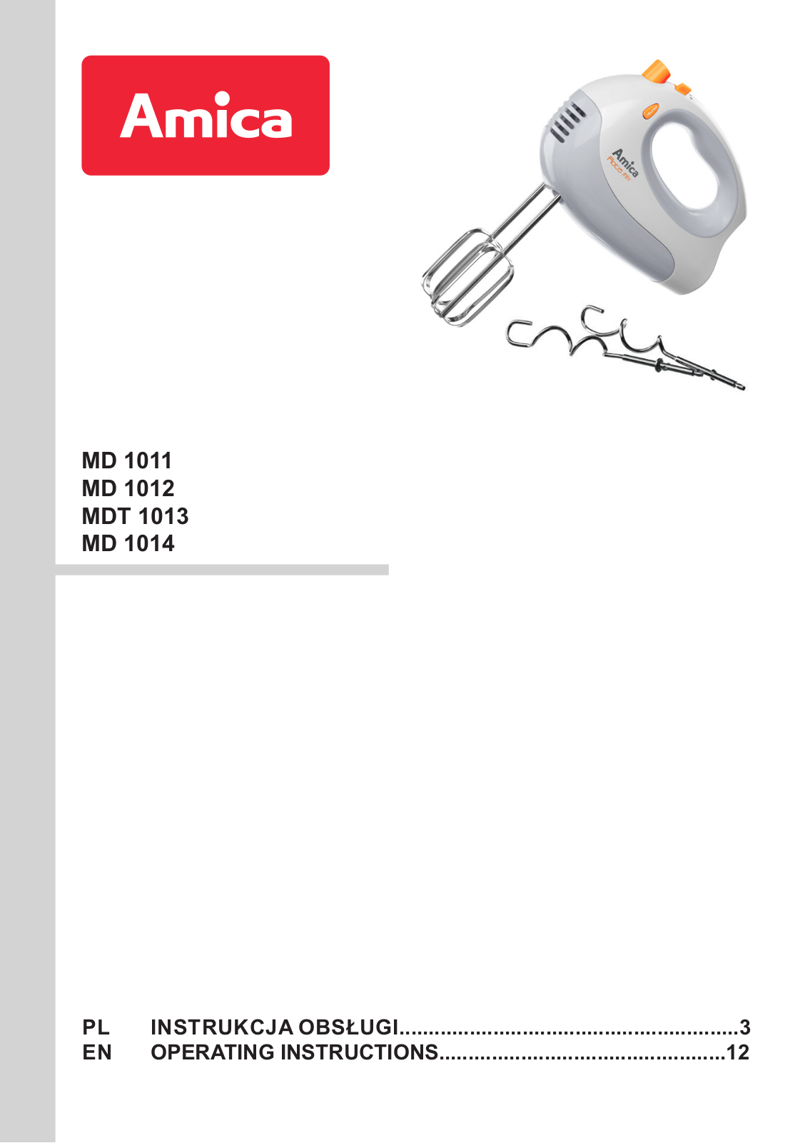 AMICA MD 1011, MD 1012, MDT 1013, MD 1014 User guide
