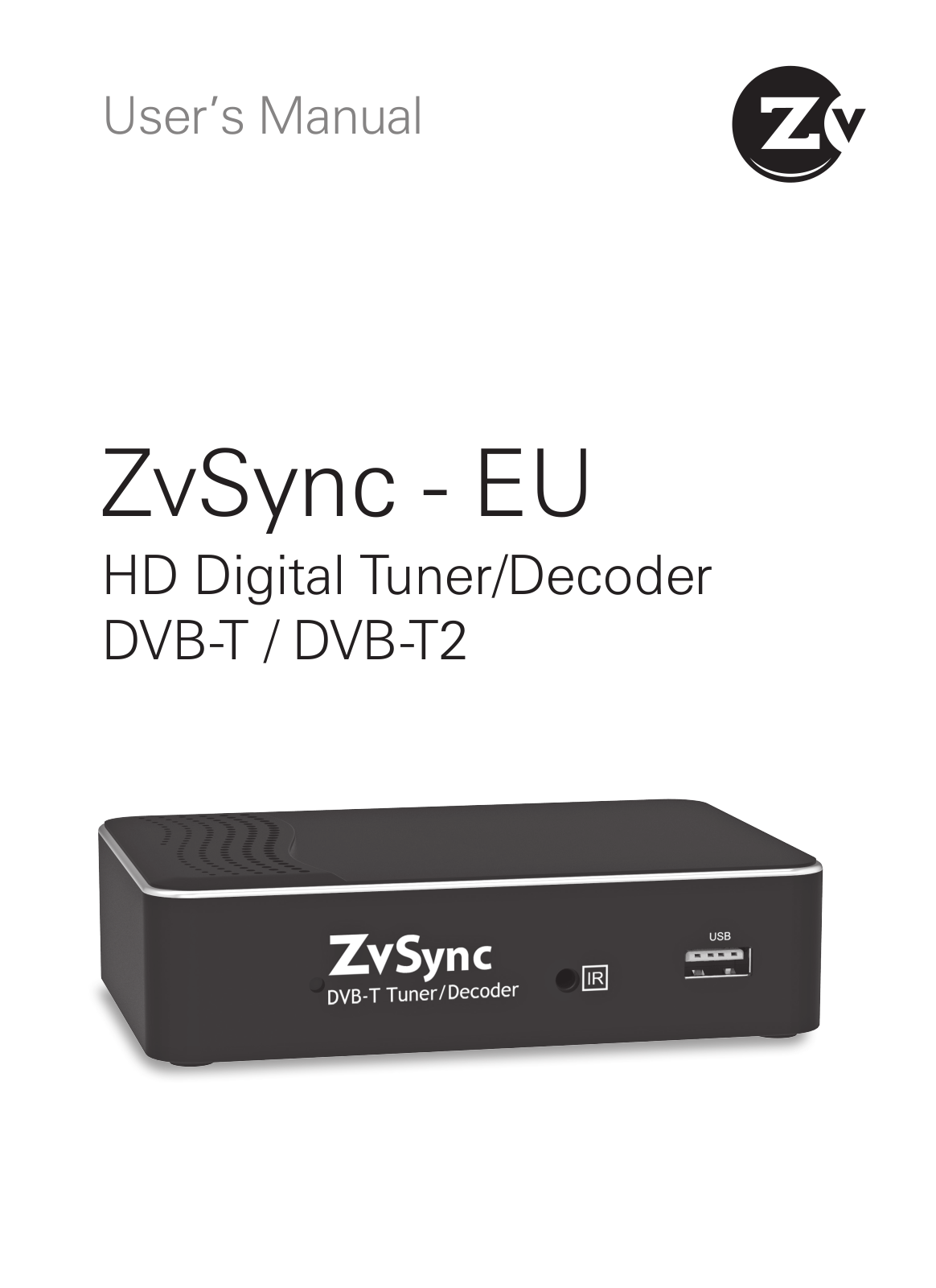 ZeeVee ZvSync DVB-TC User Manual