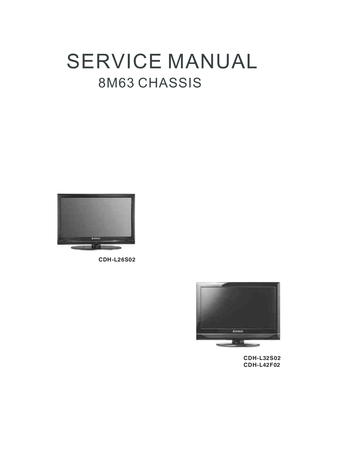 Hitachi CDH-L32S02, CDH-L26S02, CDH-L42F02 Schematic