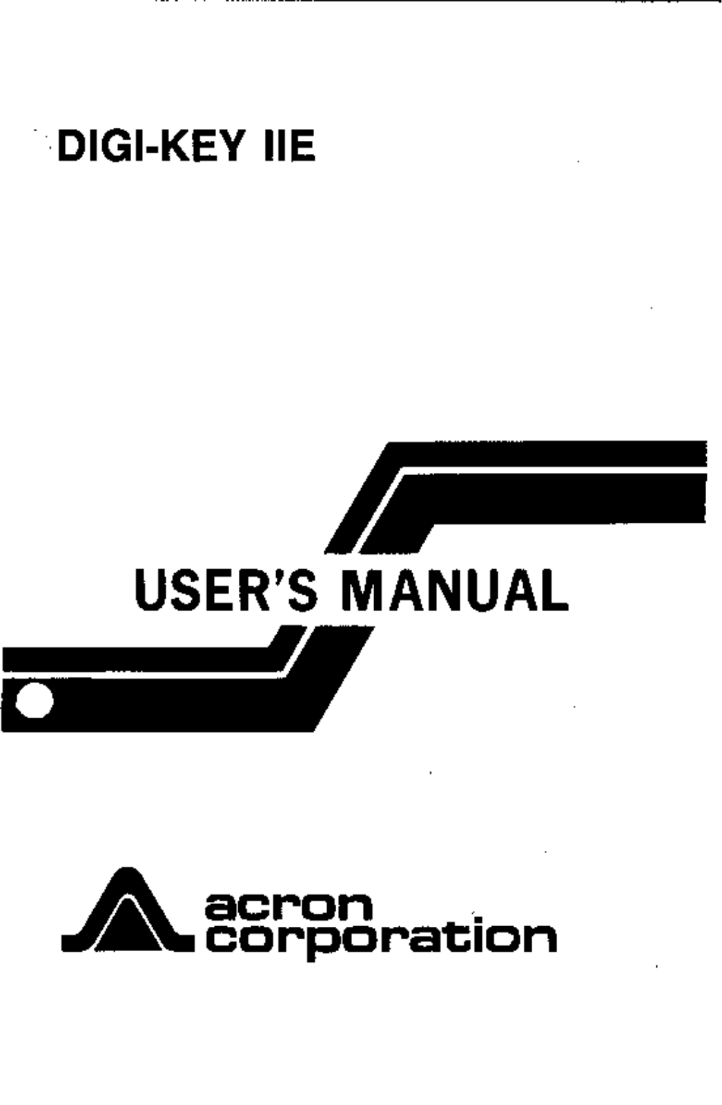 Acron DIGI-KEY IIE User Manual