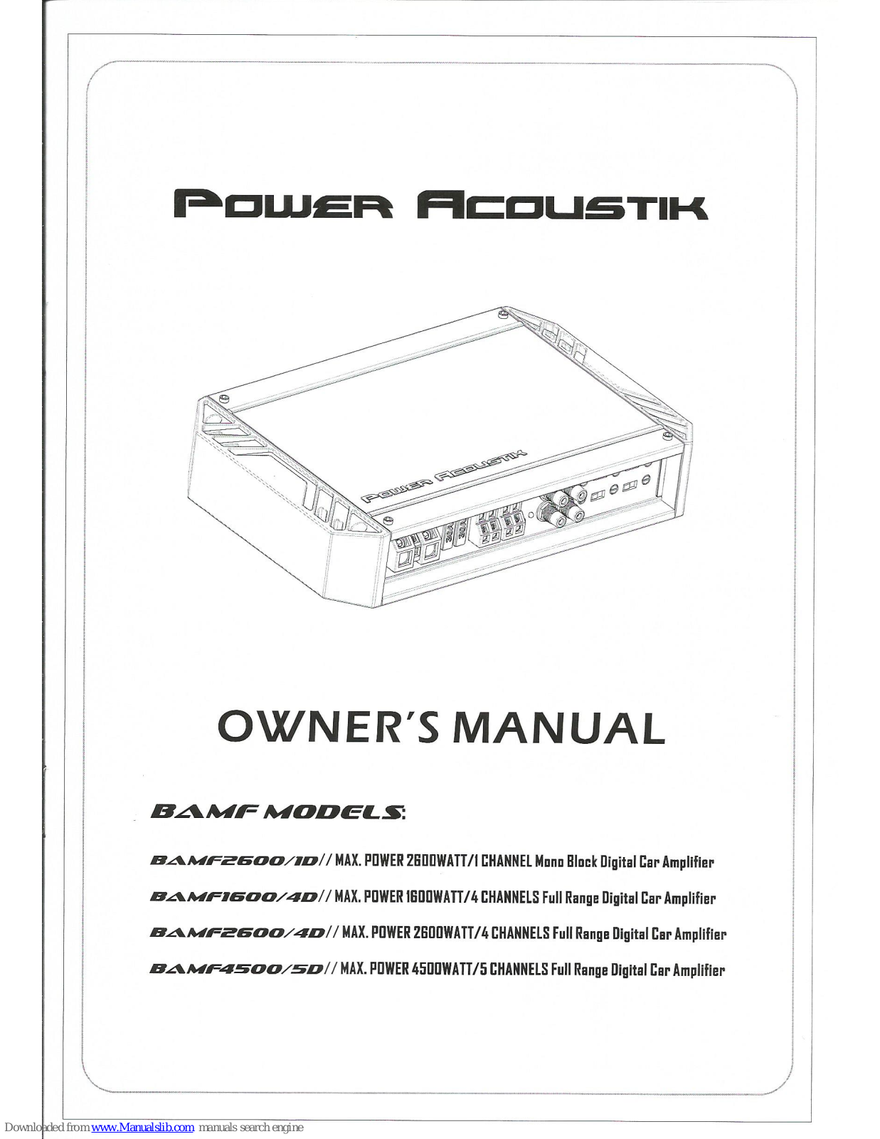 Power Acoustik BAMF2600/1D, BAMF2600/4D, BAMF1600/4D, BAMF4500/5D Owner's Manual