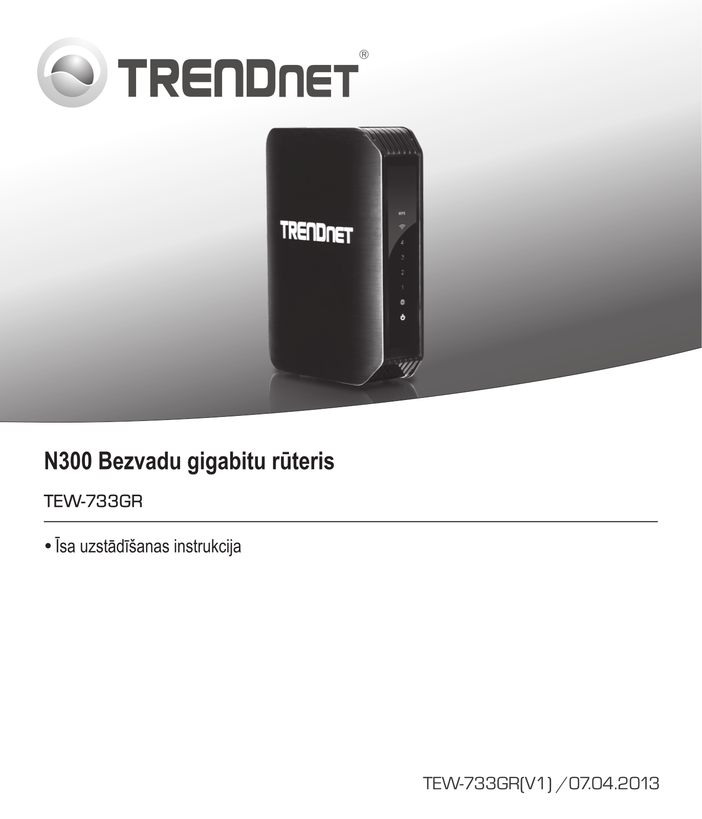 Trendnet TEW-733GR Quick Installation Guide