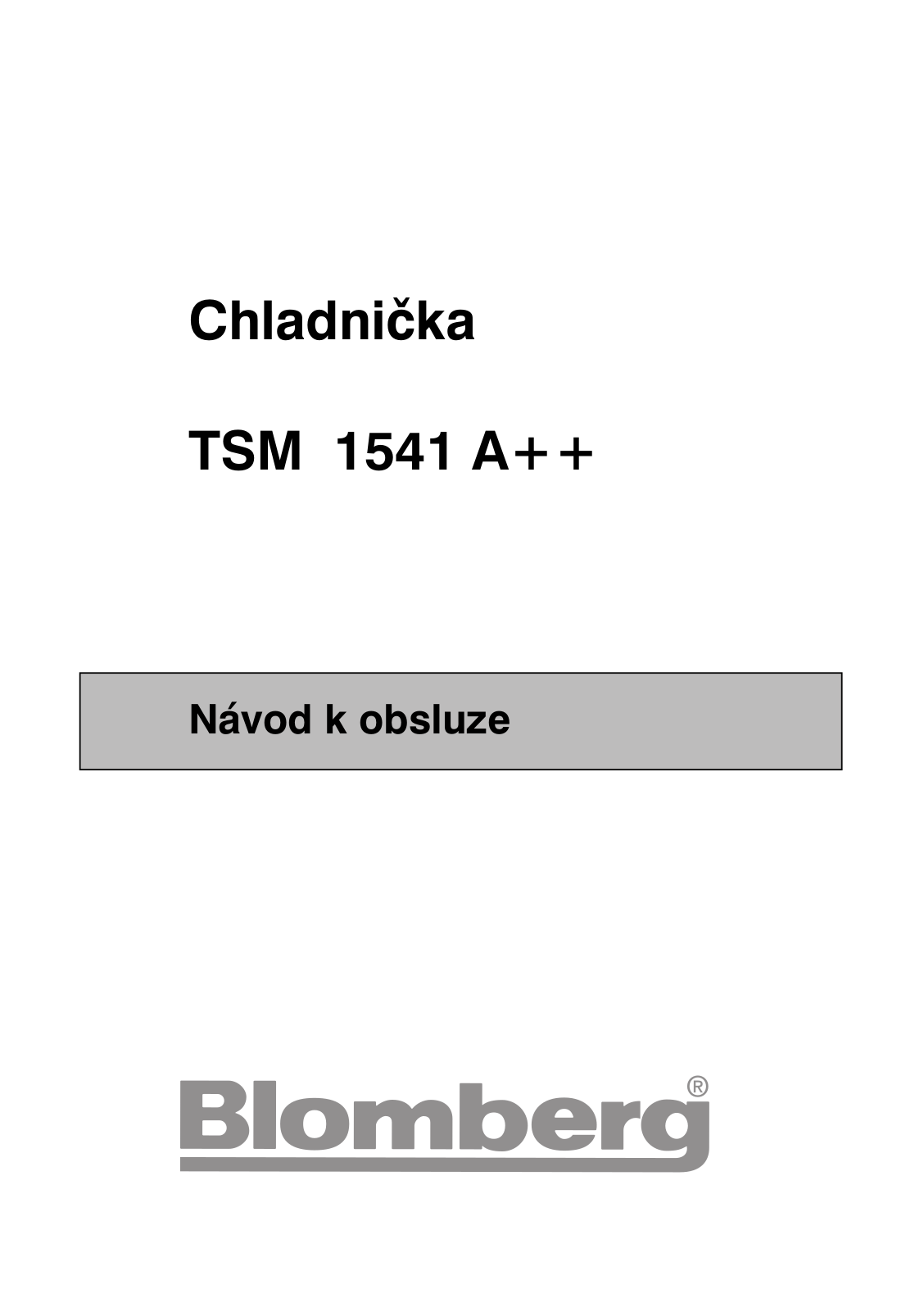 Blomberg TSM1541A++ User Manual