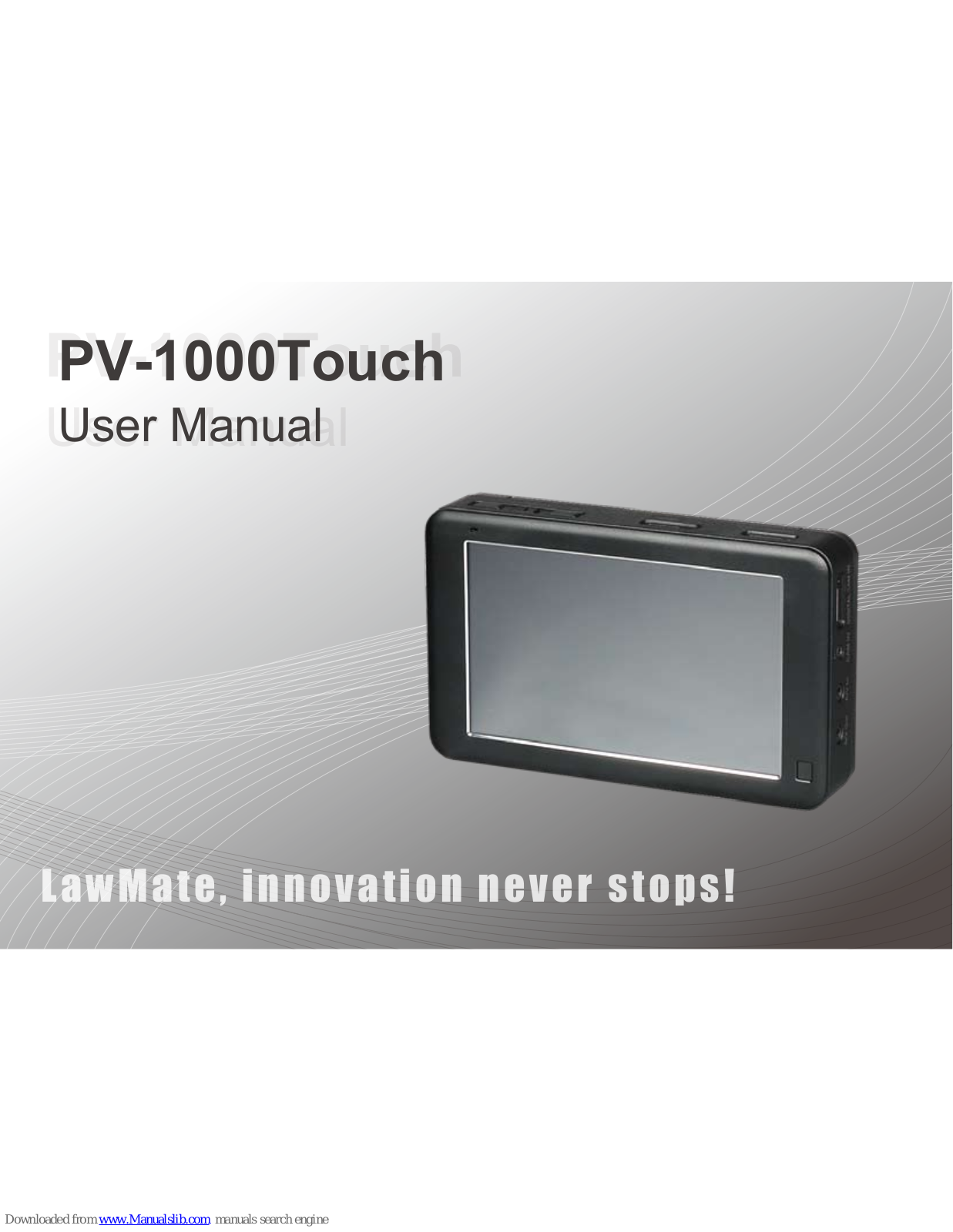 Lawmate PV-1000 Touch User Manual